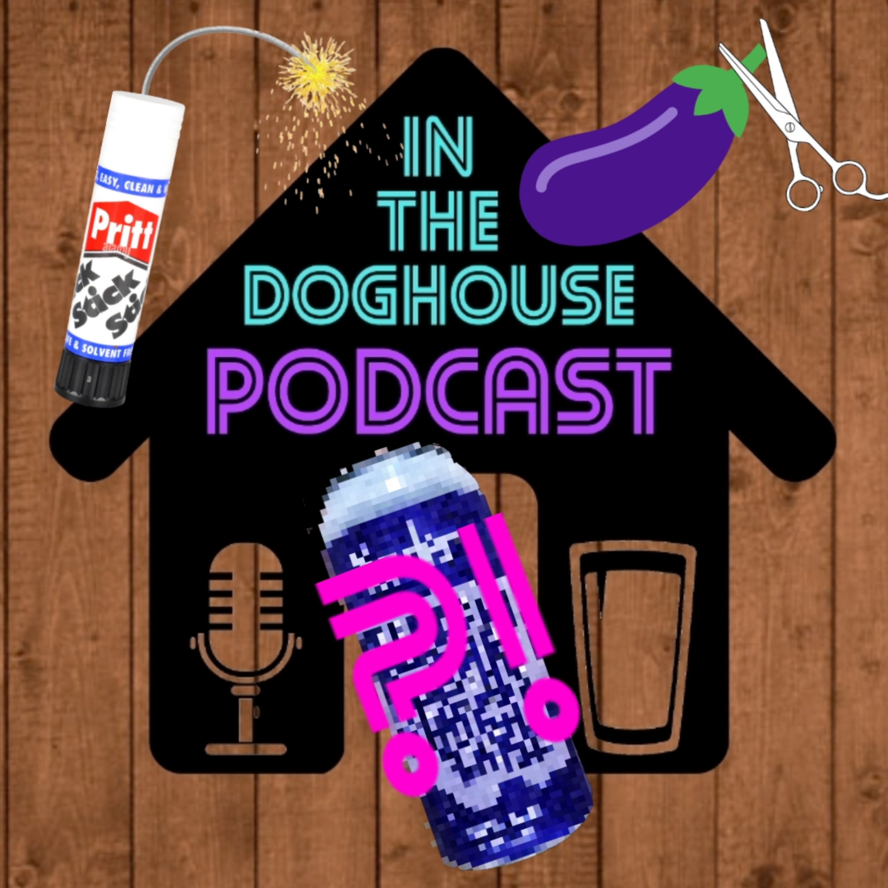 Episode 55 - WE DRINK THE WORST BEER EVER! GILO GETS A VASECTOMY AND TOM IS IN A GLUE EXPLOSION!  episode artwork