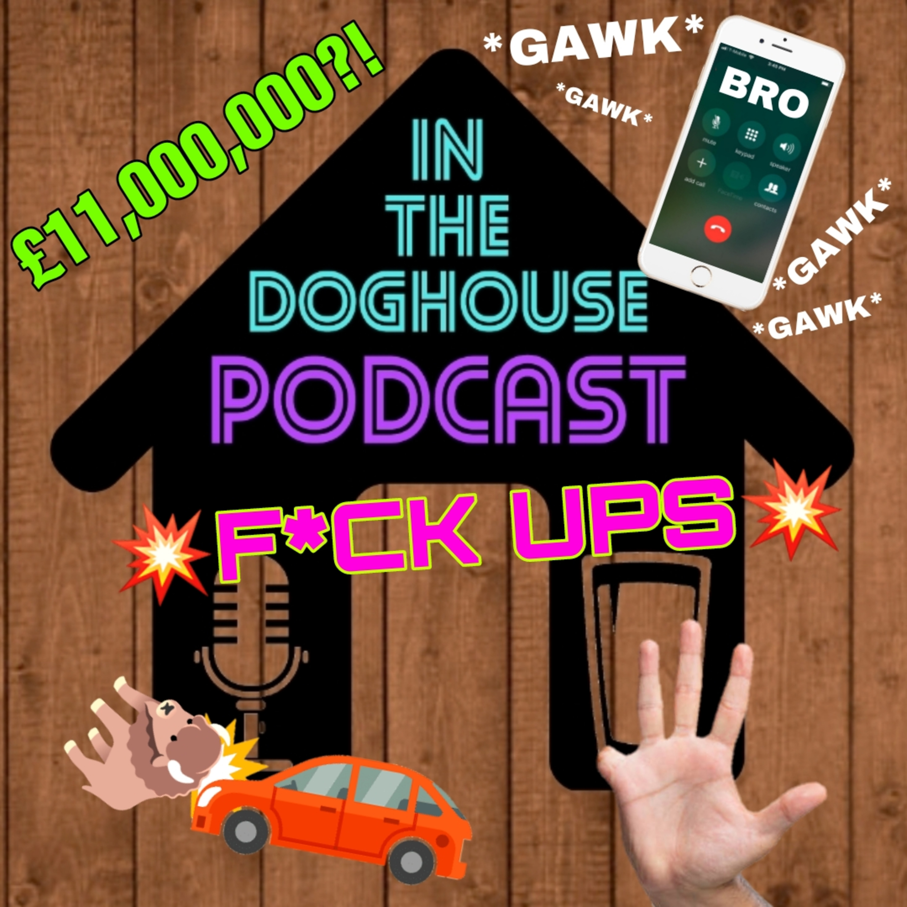 Episode 76 - WE READ OUT YOUR BIGGEST F*CK UPS! 😳💥WITH MULE AND KIRBZ episode artwork