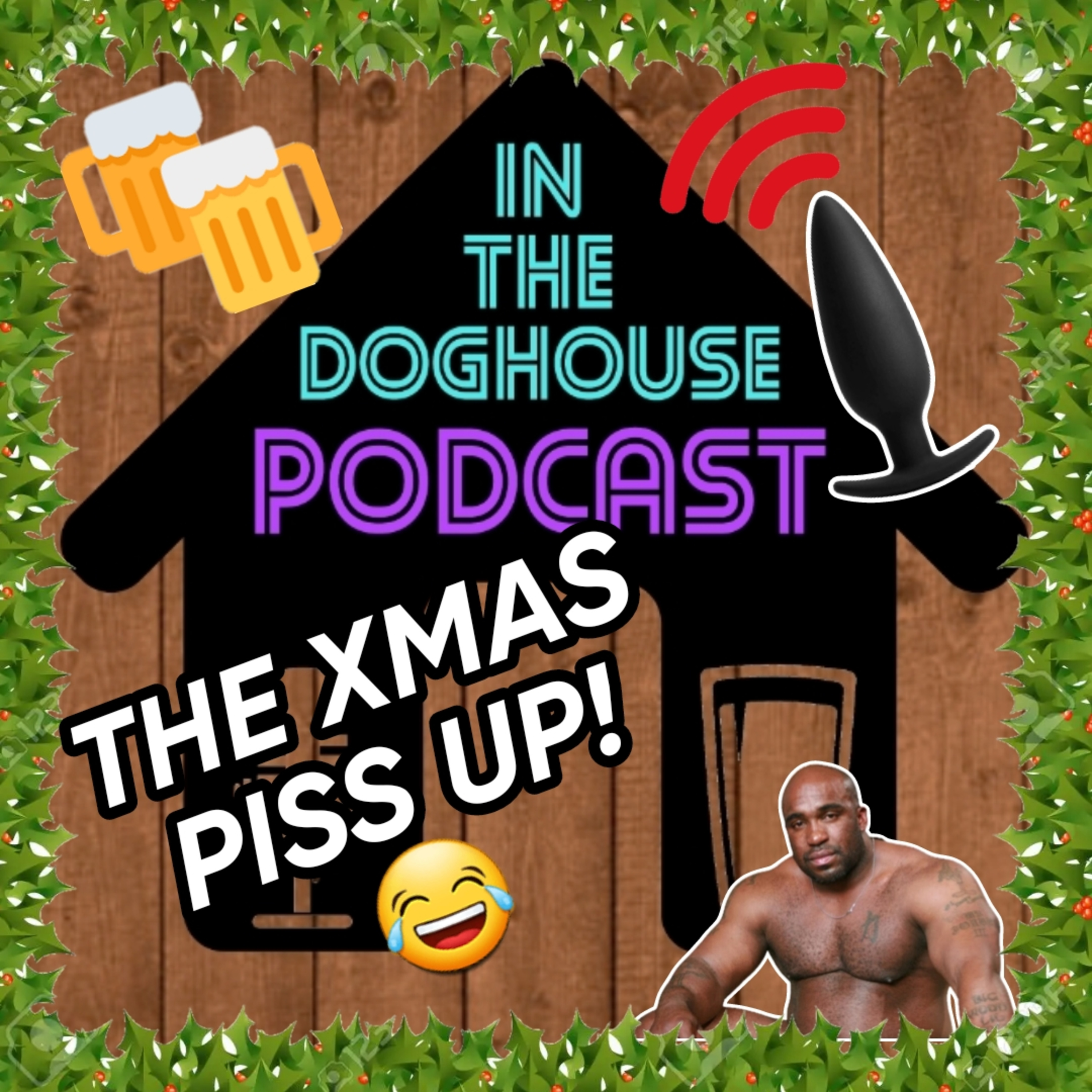 Episode 95 - 😂🎄 YOUR WORST XMAS STORIES 😱 KIRBZ GETS A SMART BUTT PLUG AND THE RANGE ROVER LIVES! episode artwork