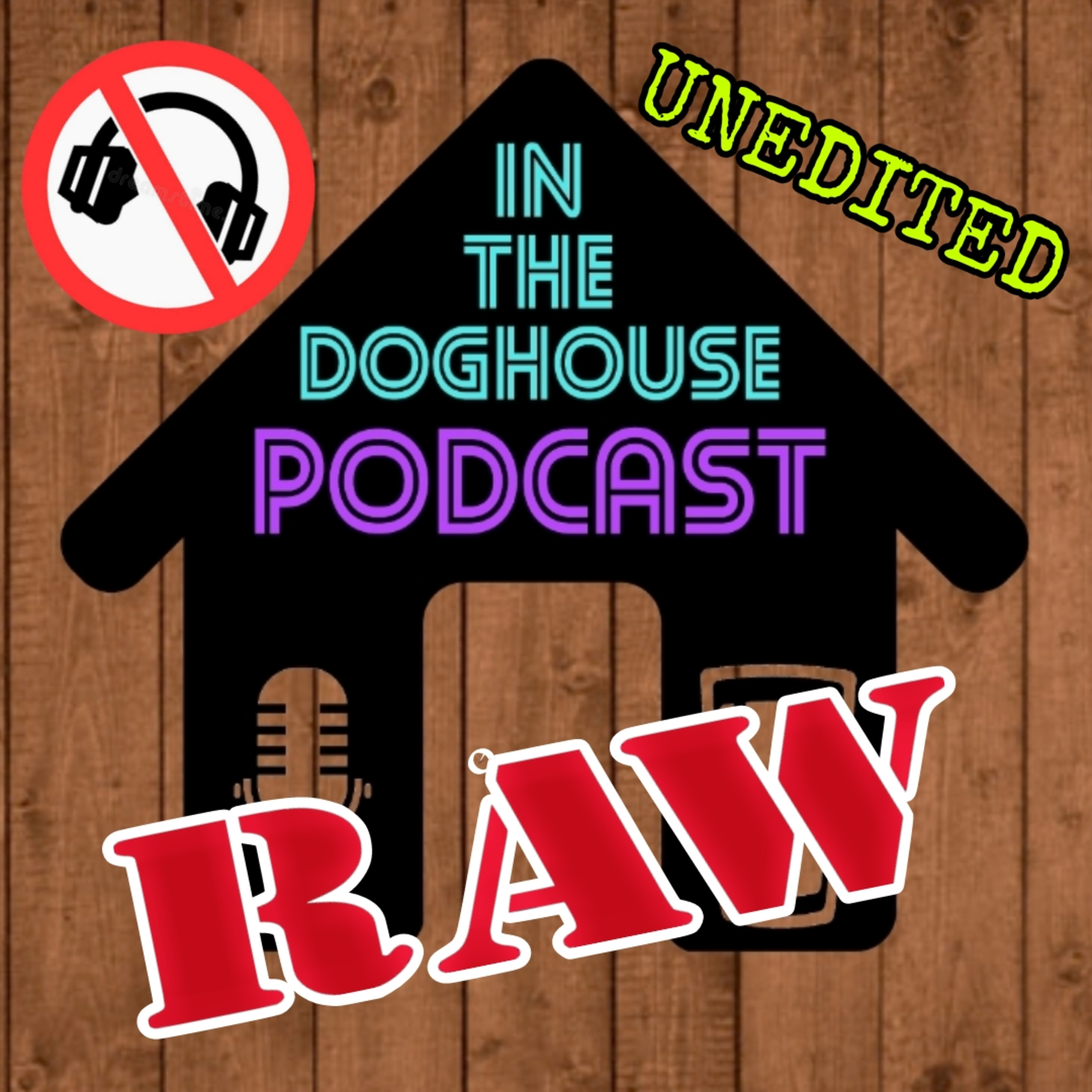 Episode 97 - 🚫😳 DO NOT LISTEN TO THIS EPISODE  episode artwork