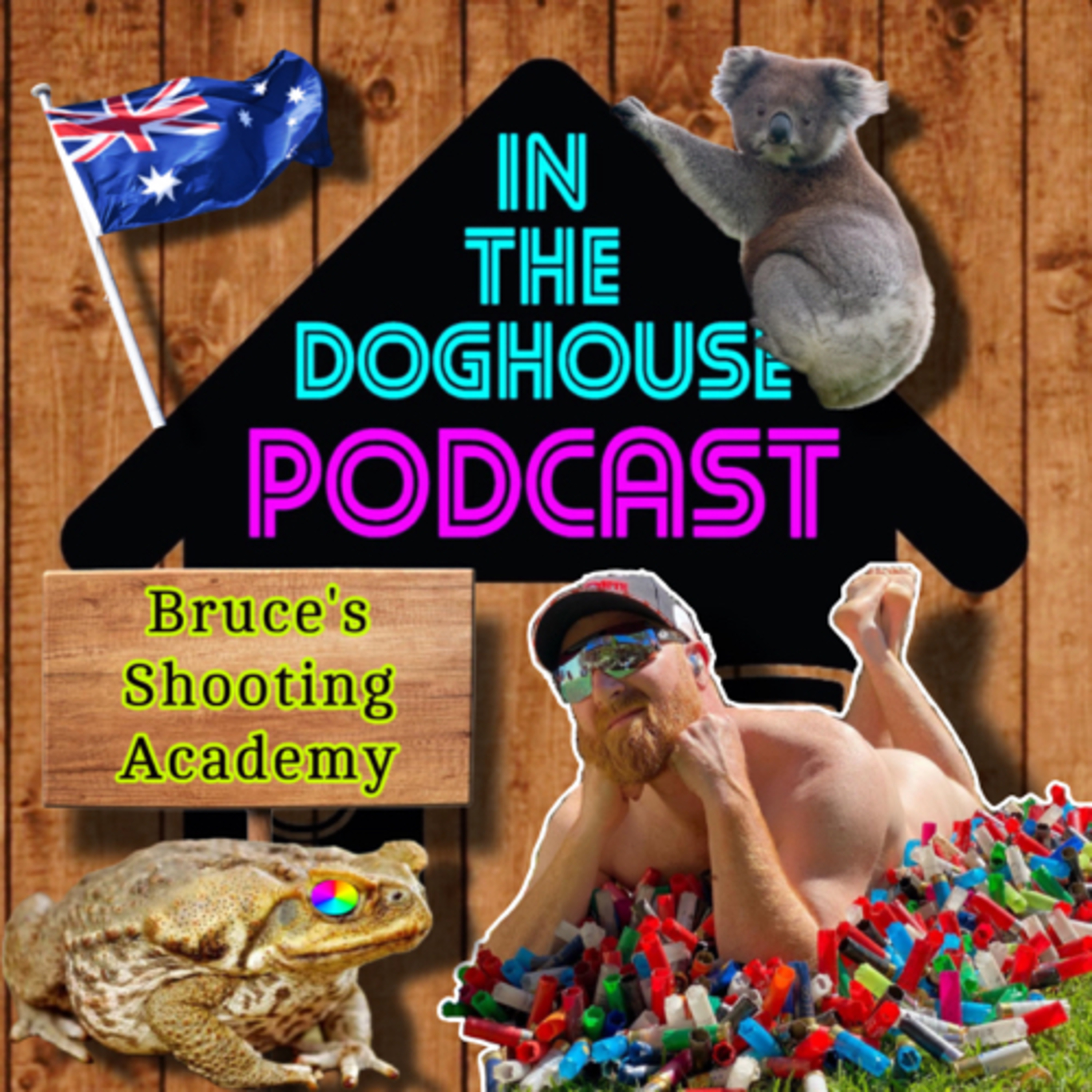 #158 - 🐨🇦🇺 BRUCE'S SHOOTING ACADEMY! LICKING TOADS, FIGHTING DROP BEARS AND THE WILDEST STAG DO. episode artwork