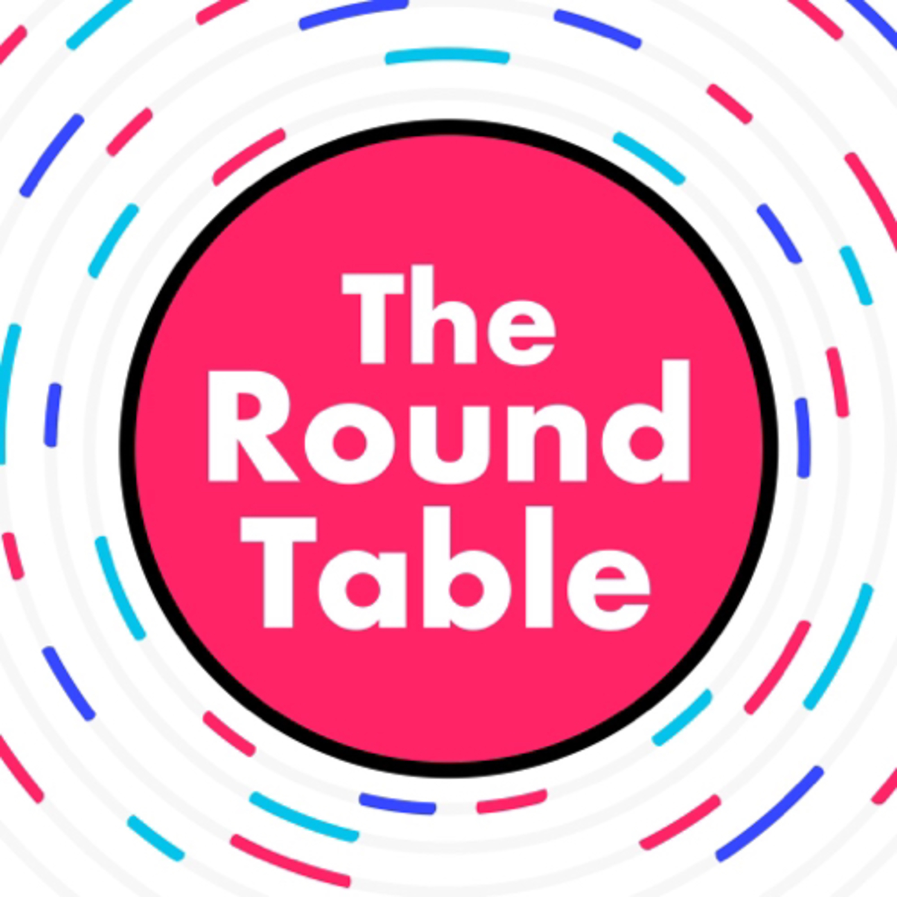 The Round Table.... .5?