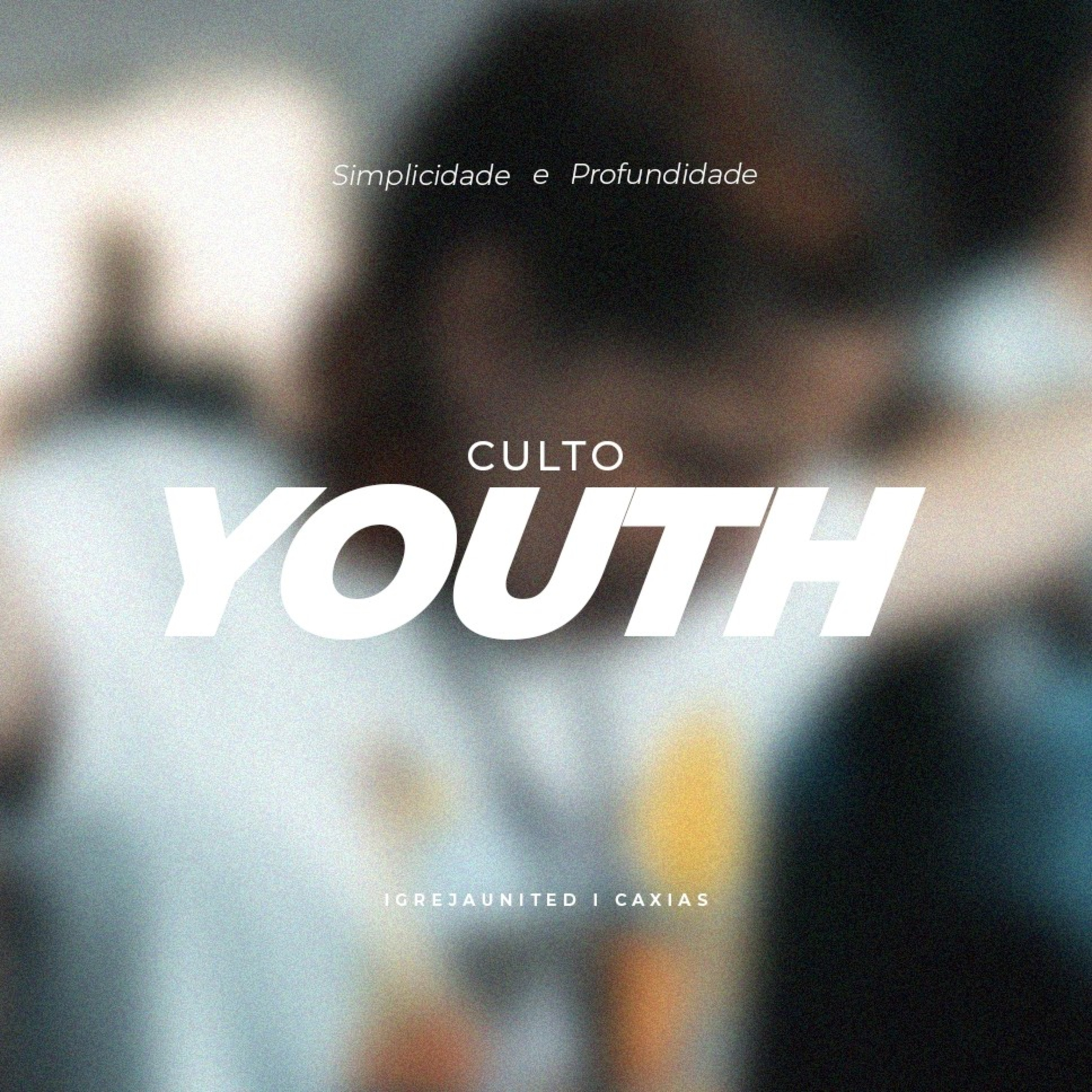 Culto YOUTH - Simplicidade e Profundidade I Eugênio  episode artwork