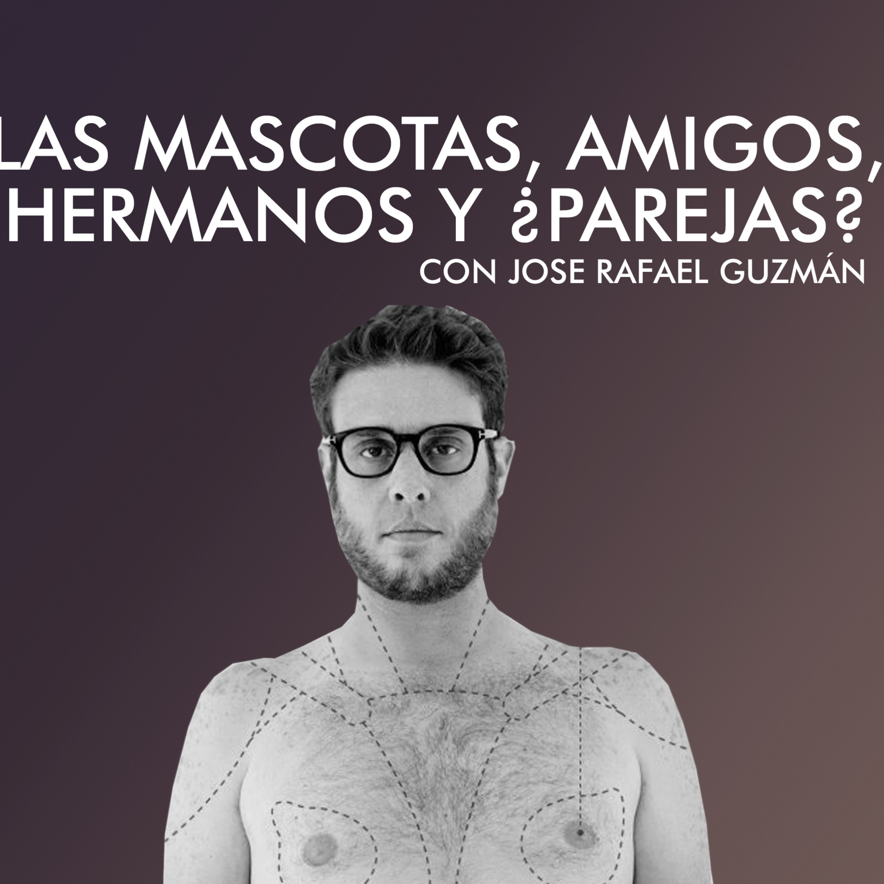 Conversaciones: Mascotas, son amigos, hermanos y ¿Parejas? con Jose Rafael Guzmán episode artwork