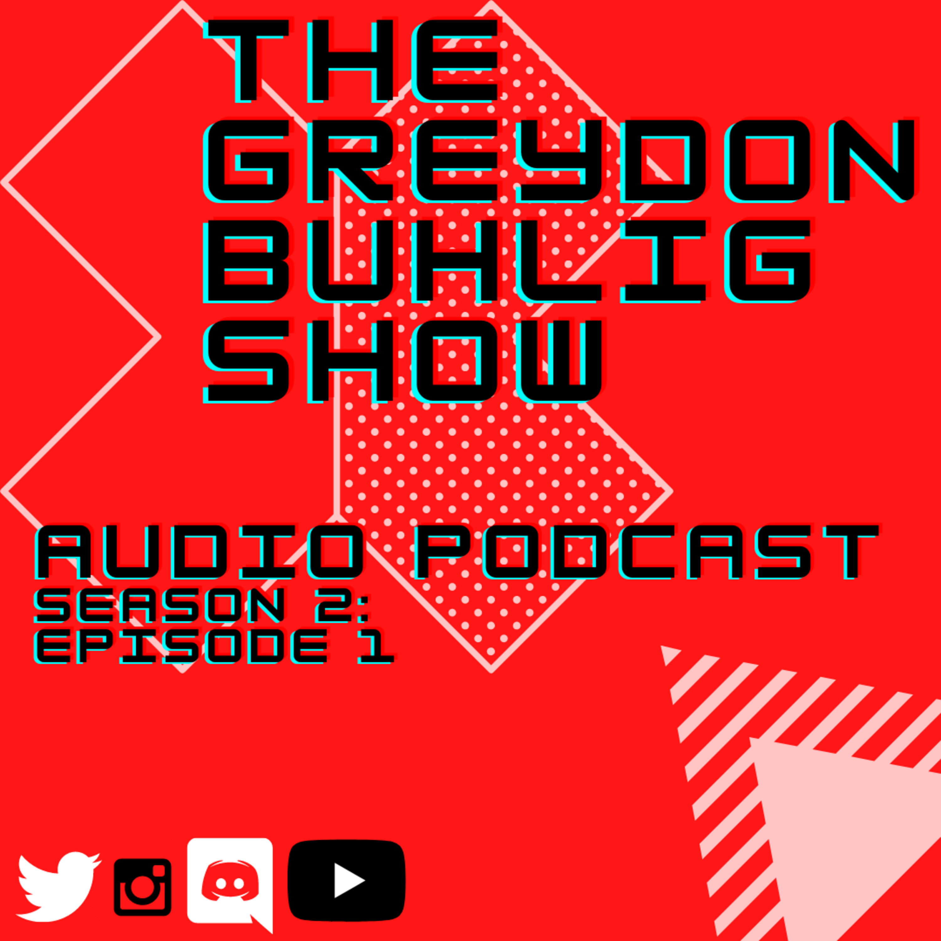 The Greydon Buhlig Show