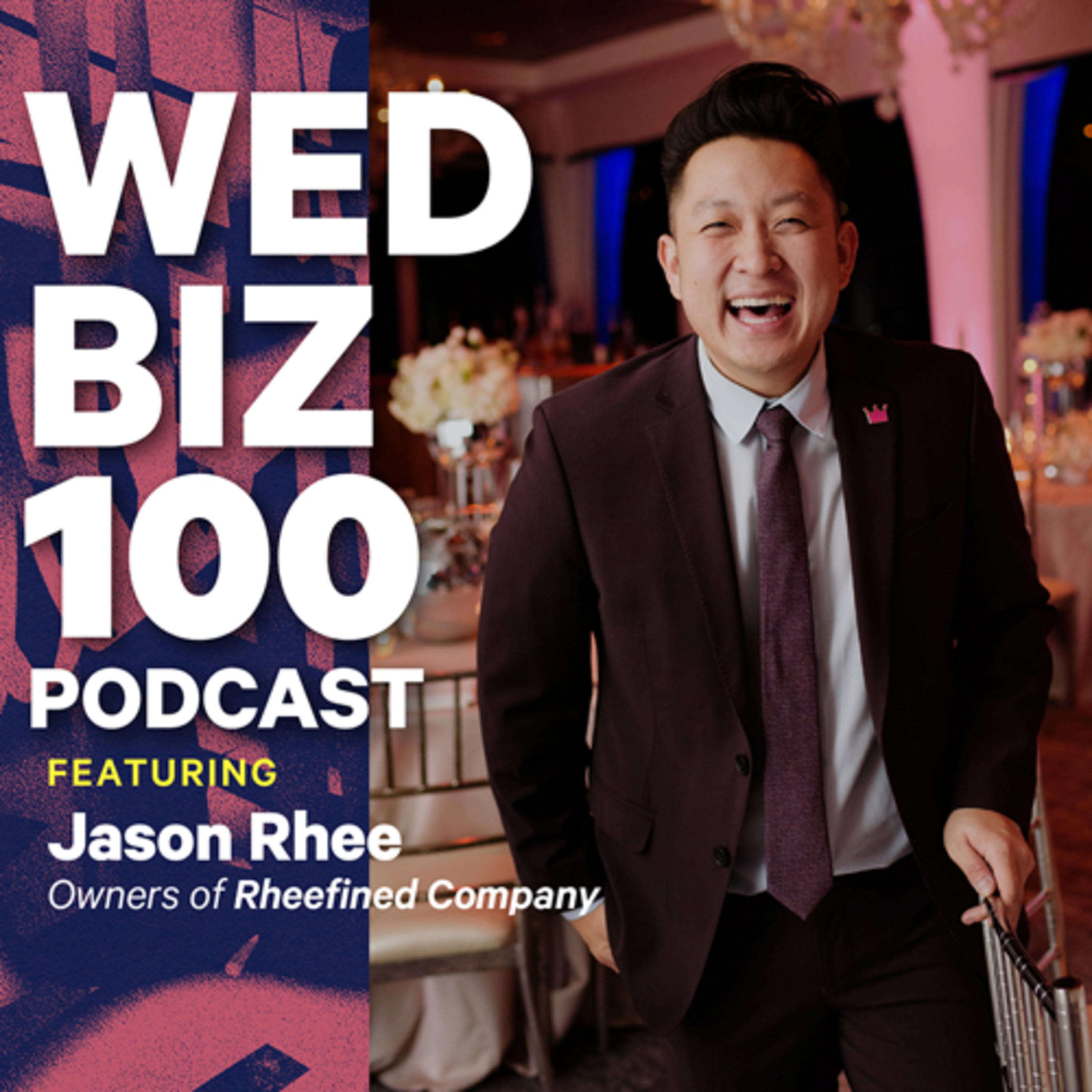WedBiz 100 interview featuring Jason Rhee