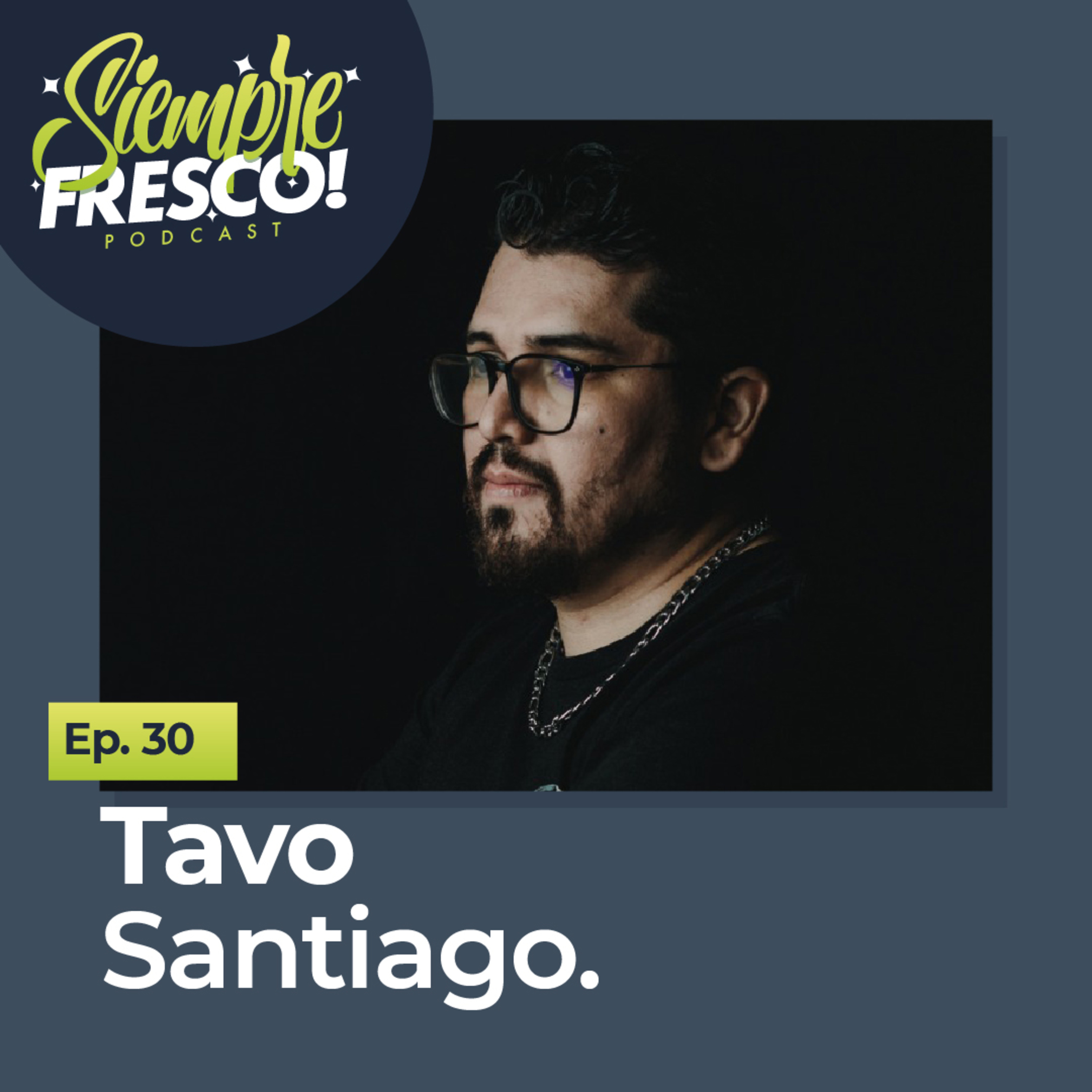 Tavo Santiago episode artwork