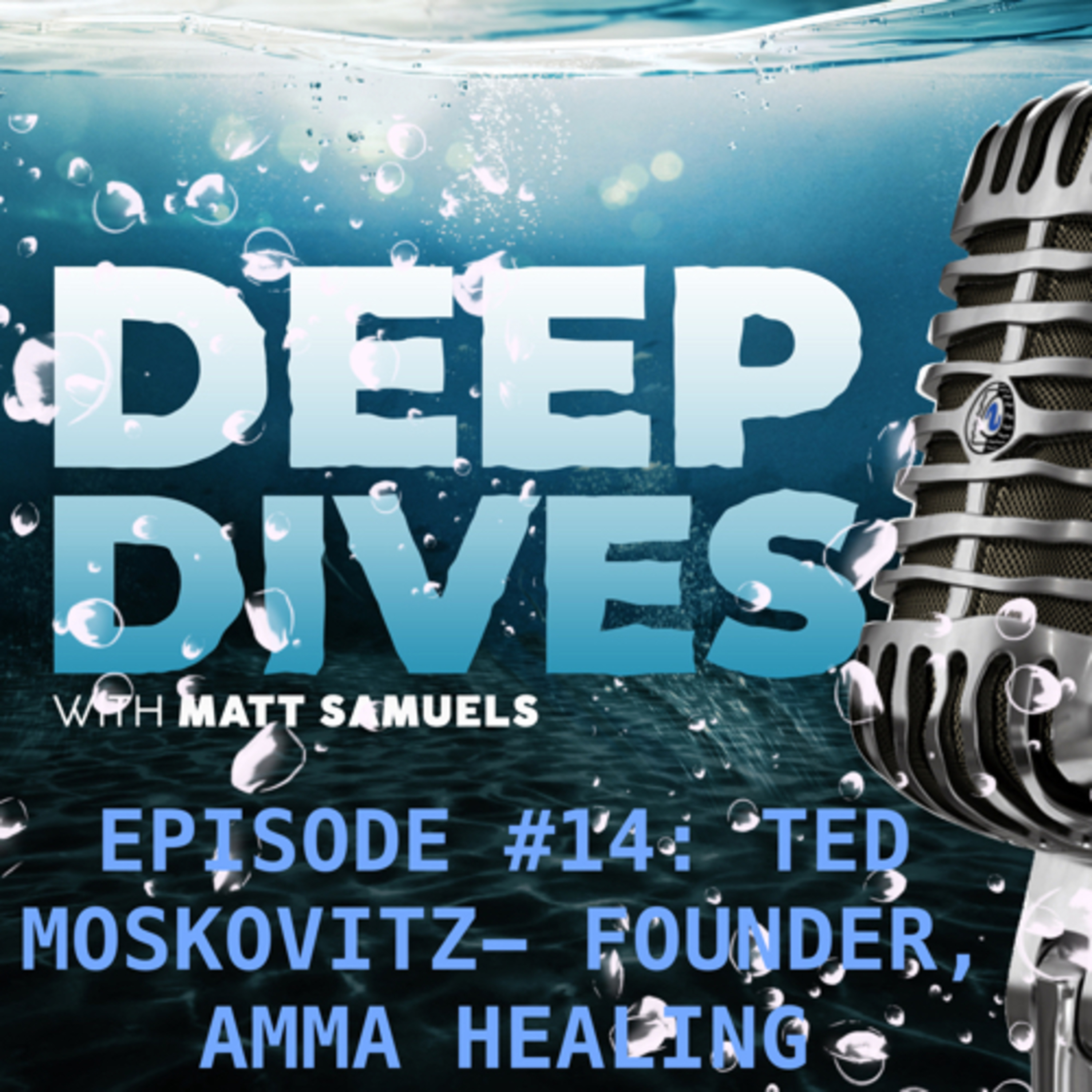 Deep Dives