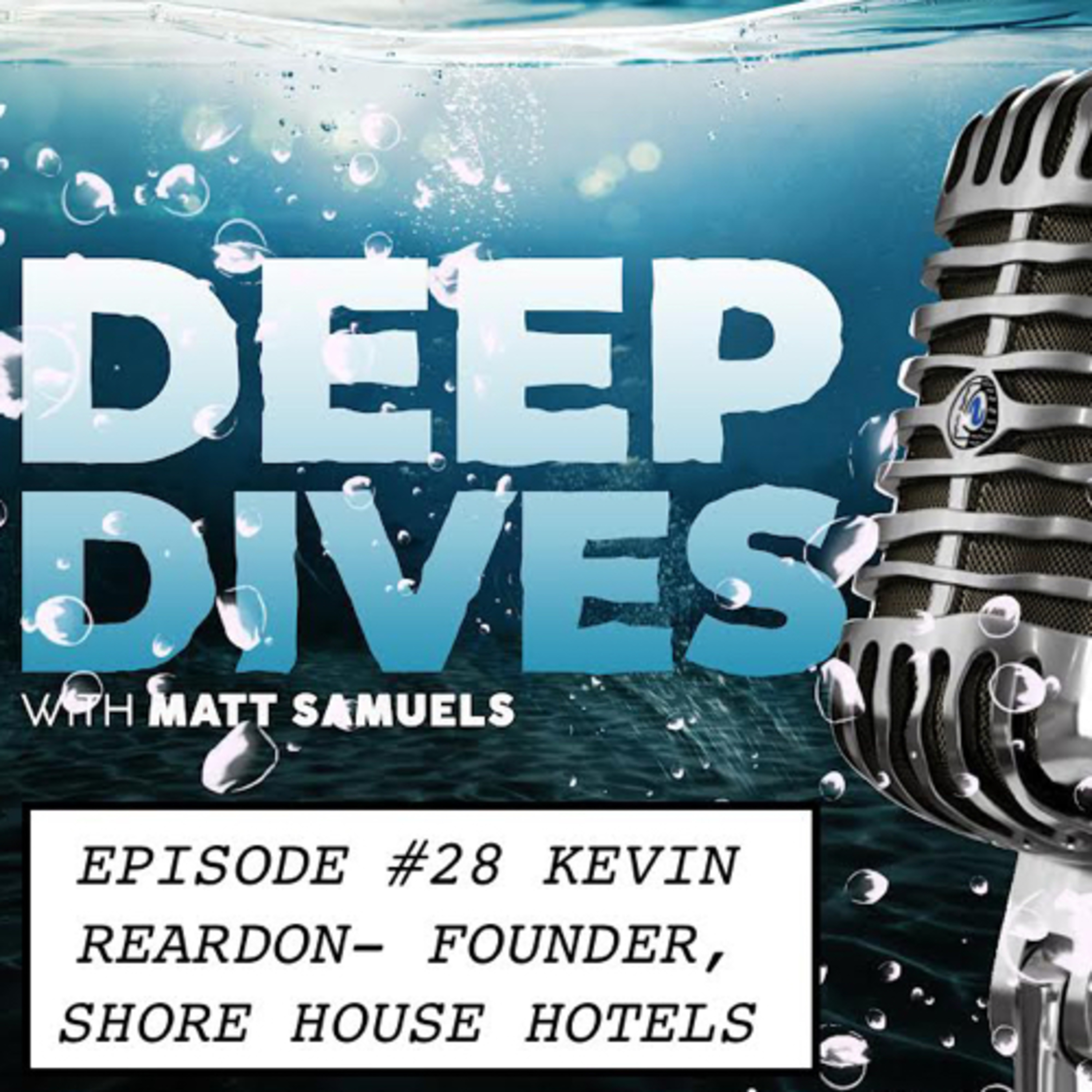 Deep Dives