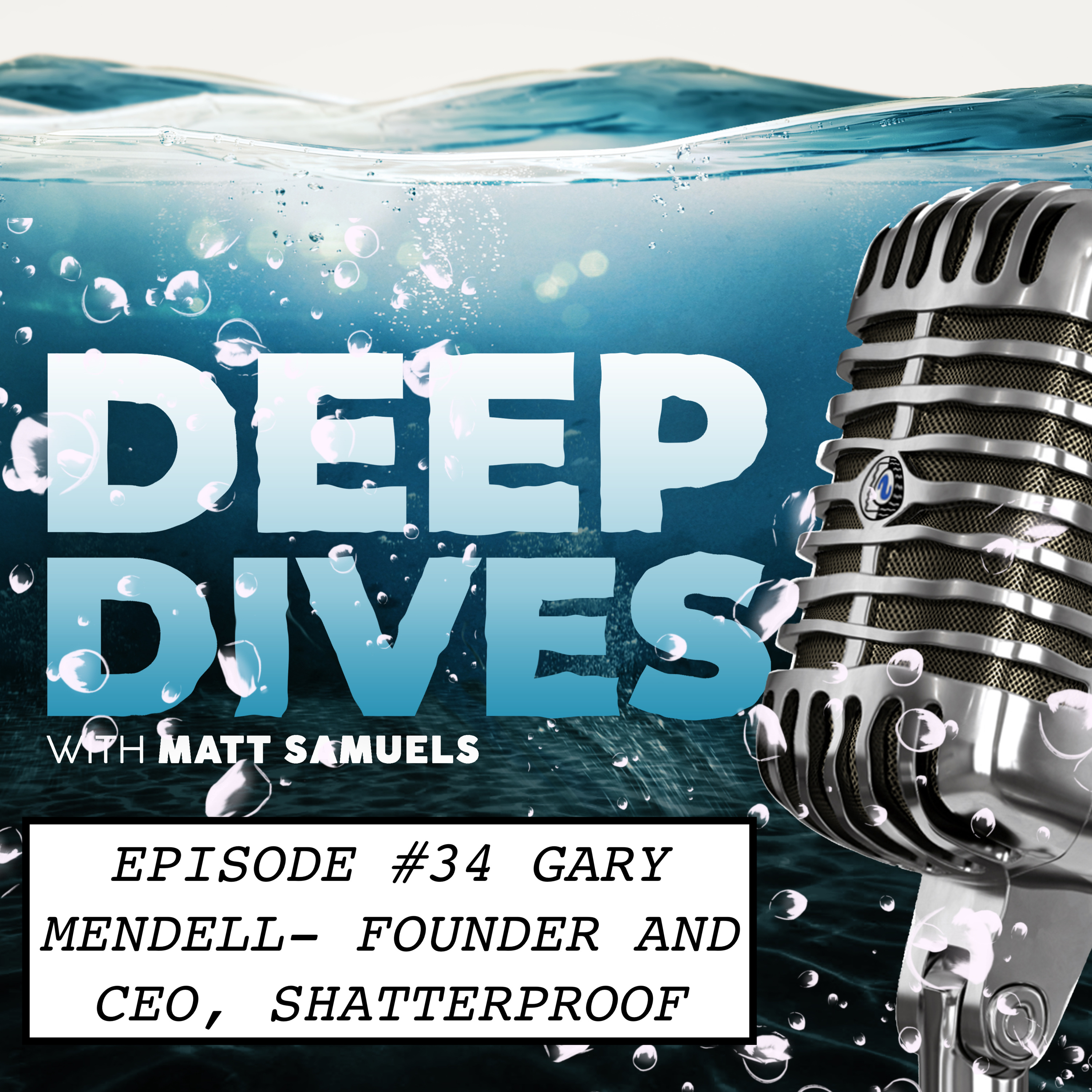 Deep Dives