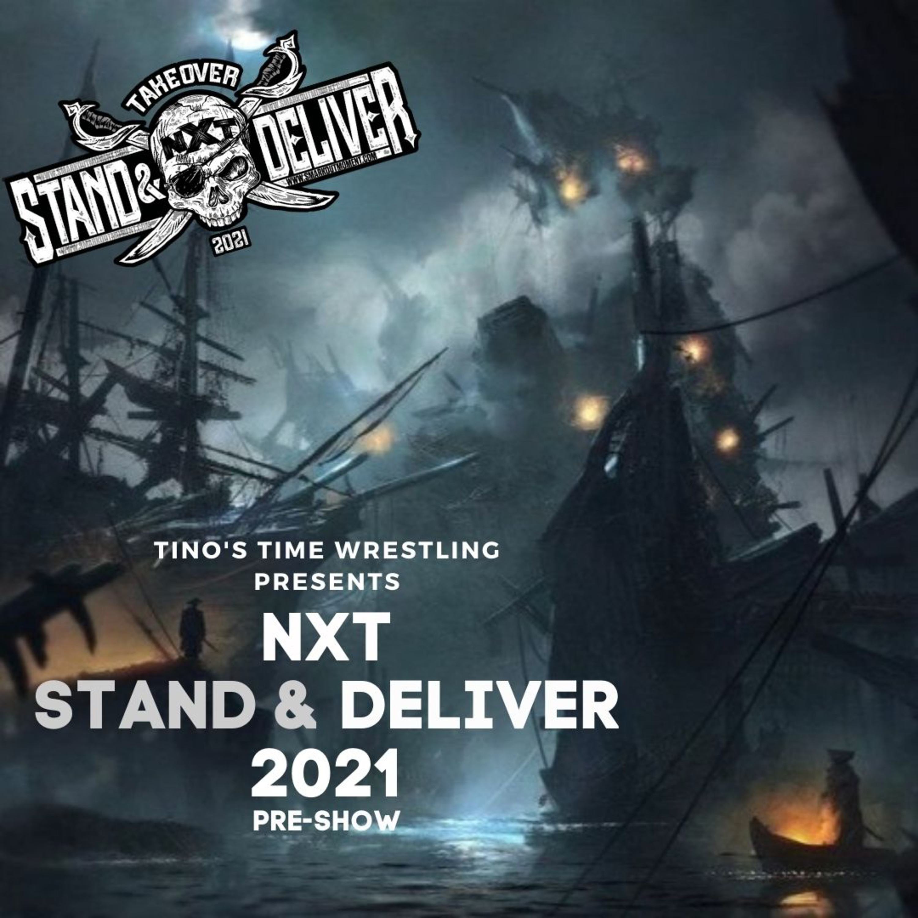 Nxt Takeover Stand & Deliver Pre-Show  episode artwork