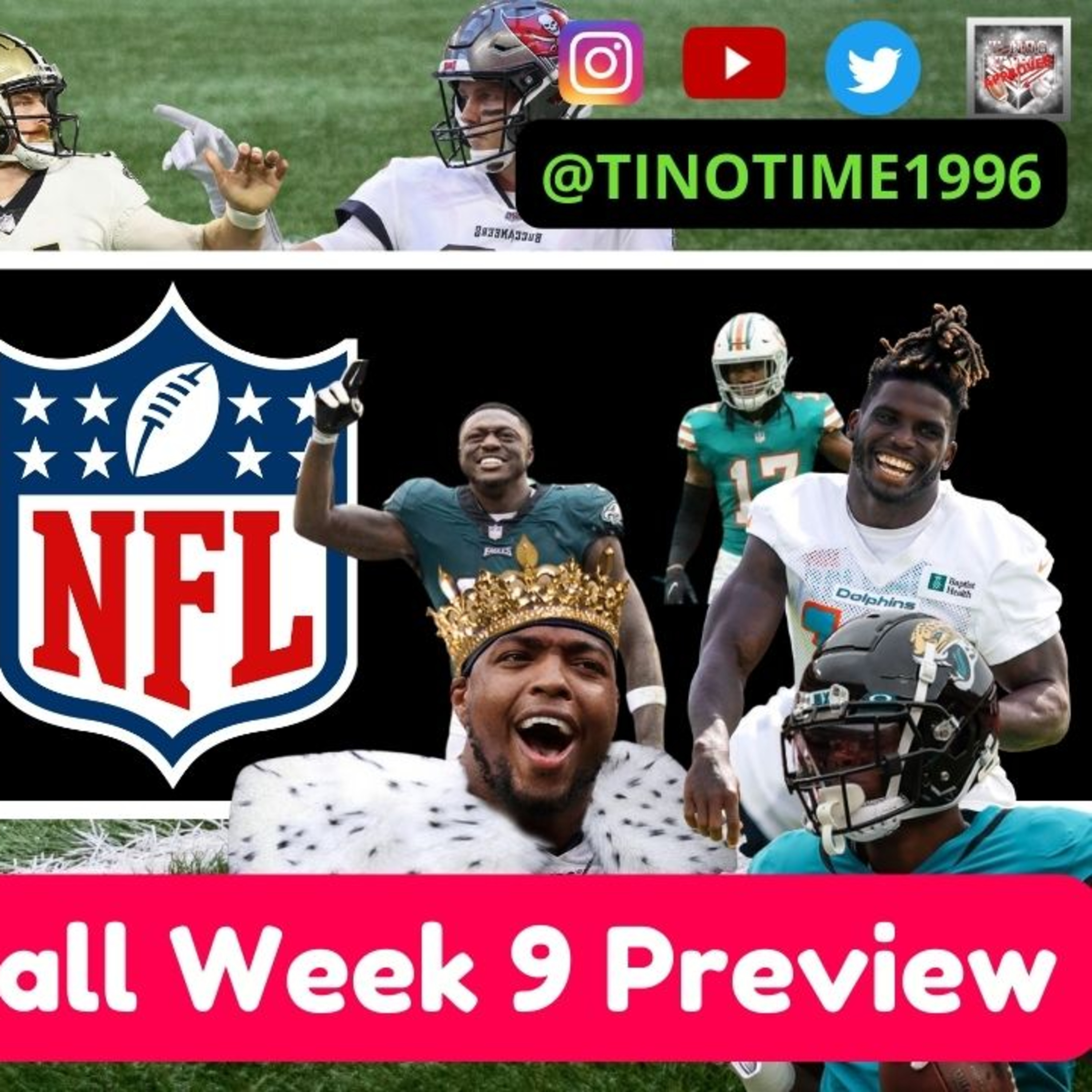 Tino's Week 9 Fantasy Football Preview episode artwork