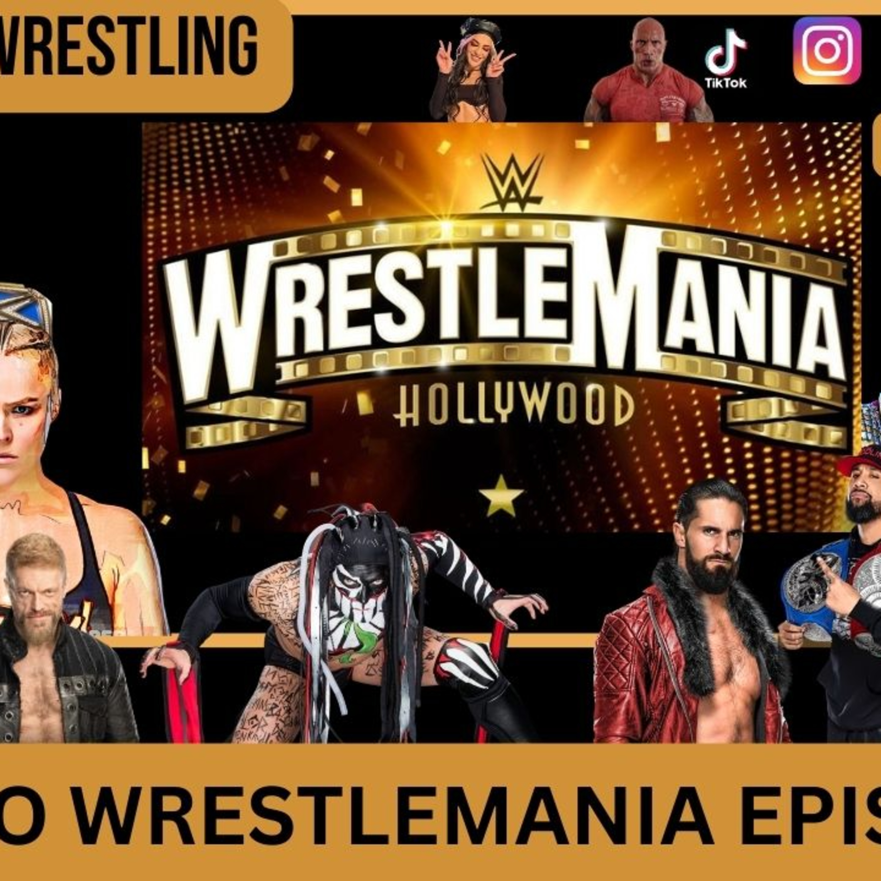 Road to #WrestleMania Episode #2 episode artwork