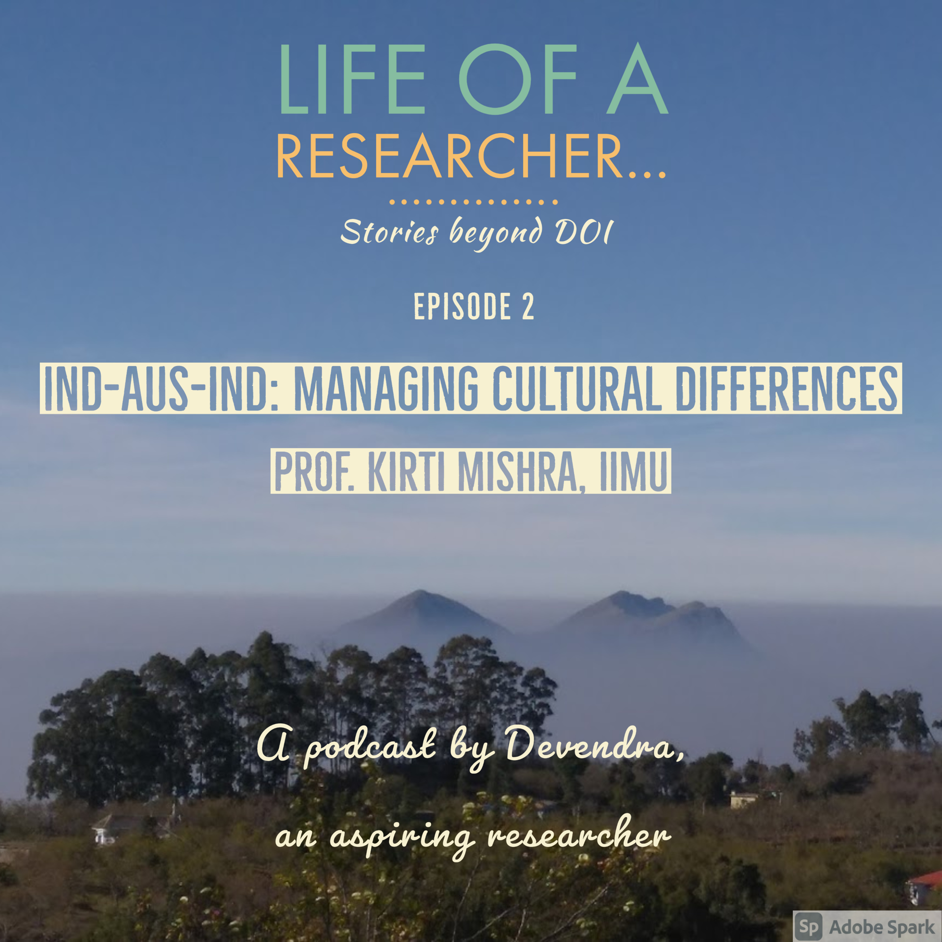 Life of a Researcher: Stories beyond DOI