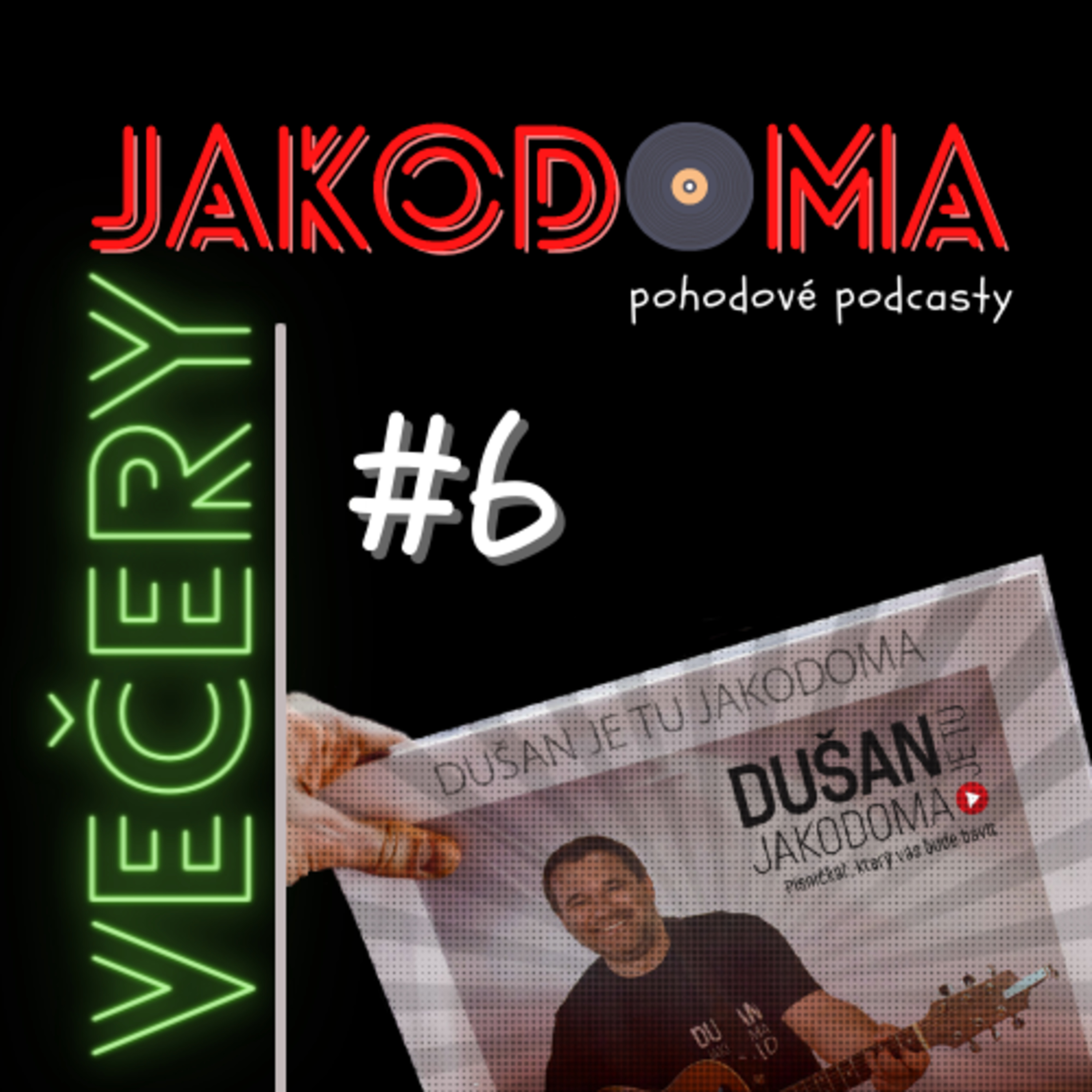 Večery Jakodoma s Dušanem a ...