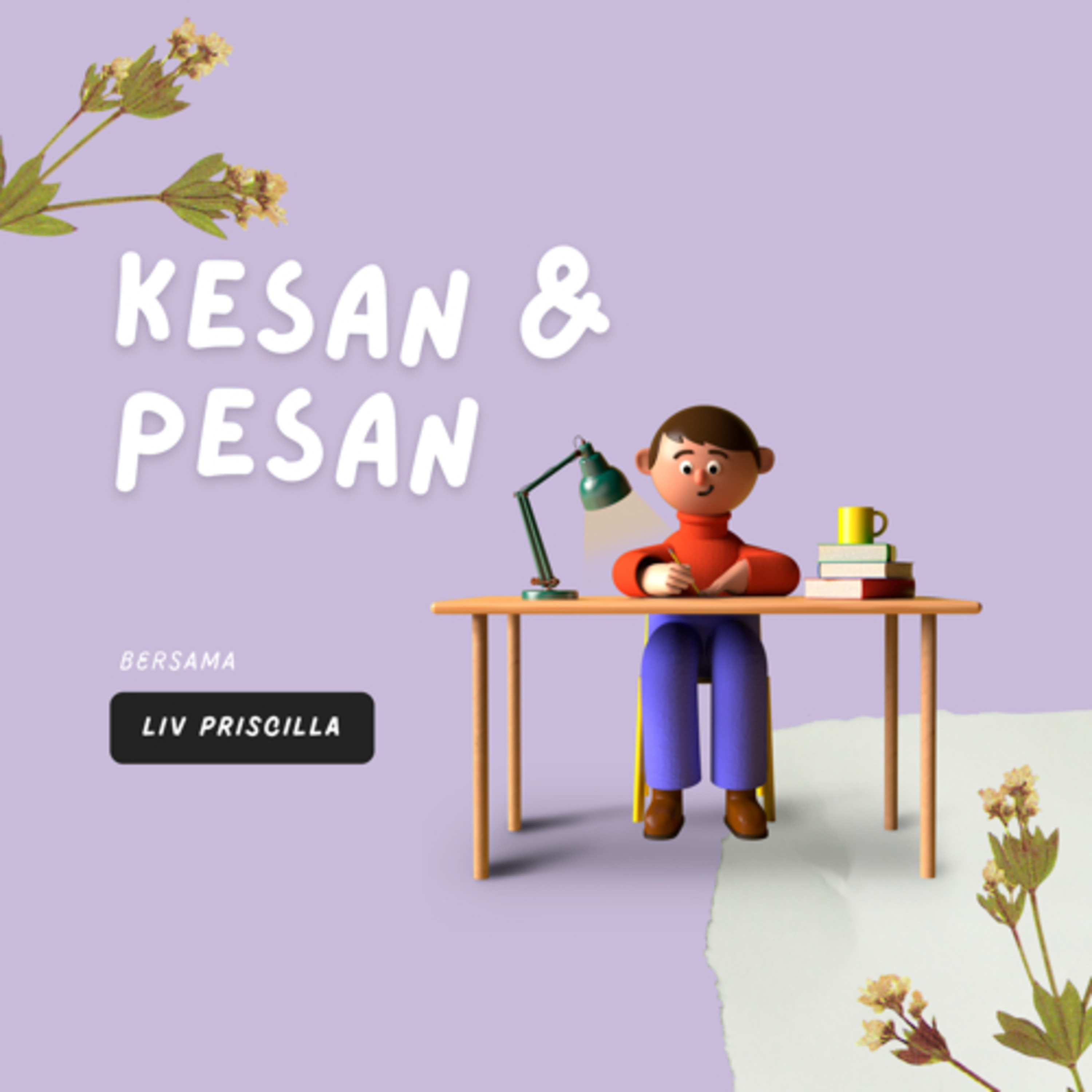 Ceritaku : Kesan dan Pesan