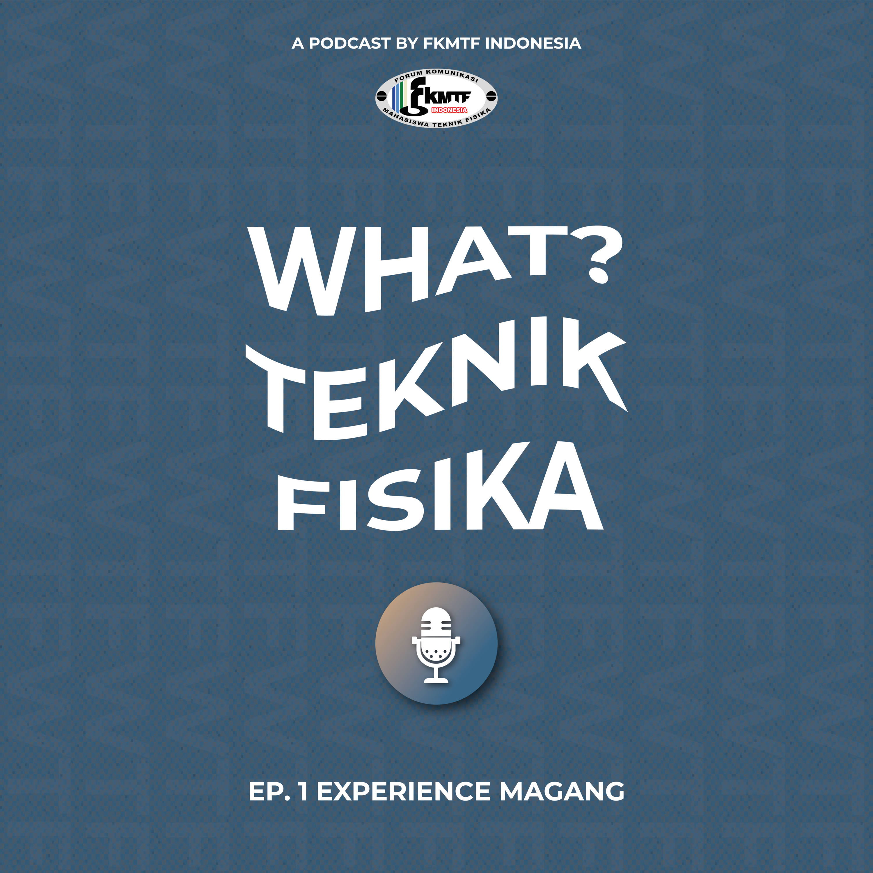 What? Teknik Fisika