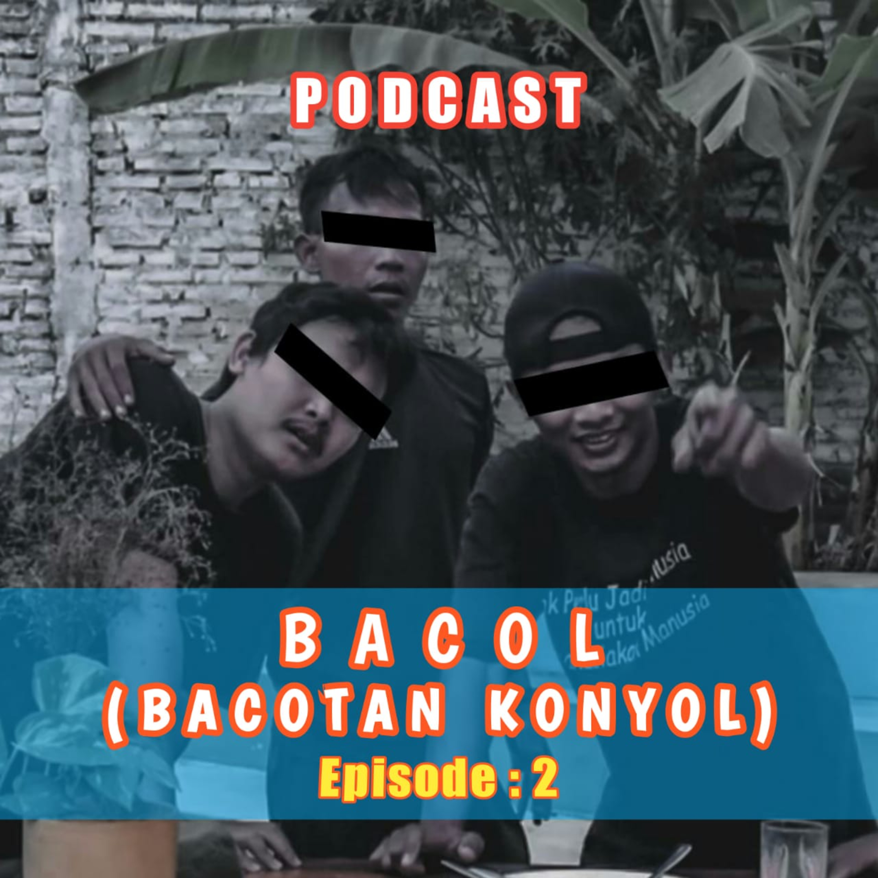 Bacotan Konyol