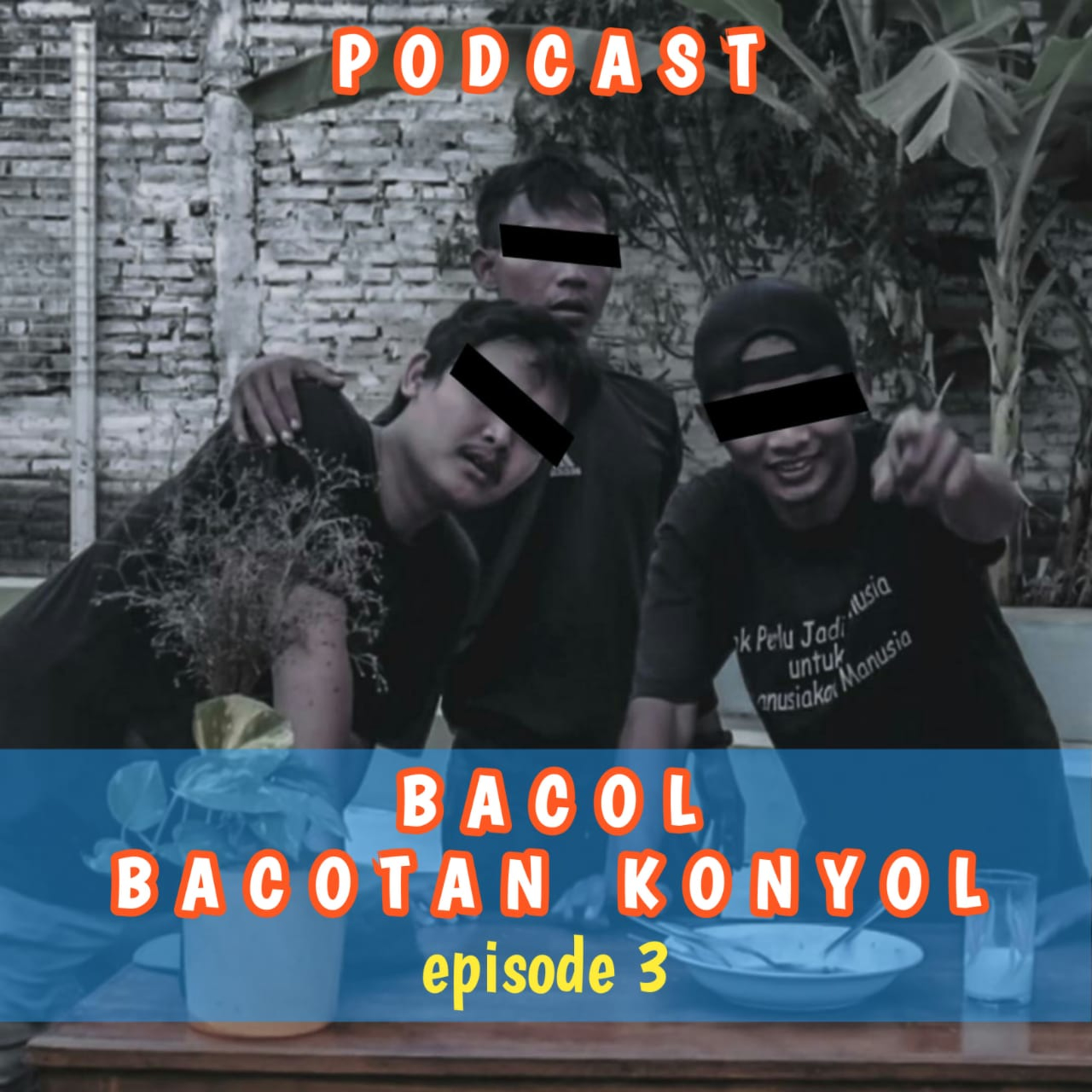 Bacotan Konyol