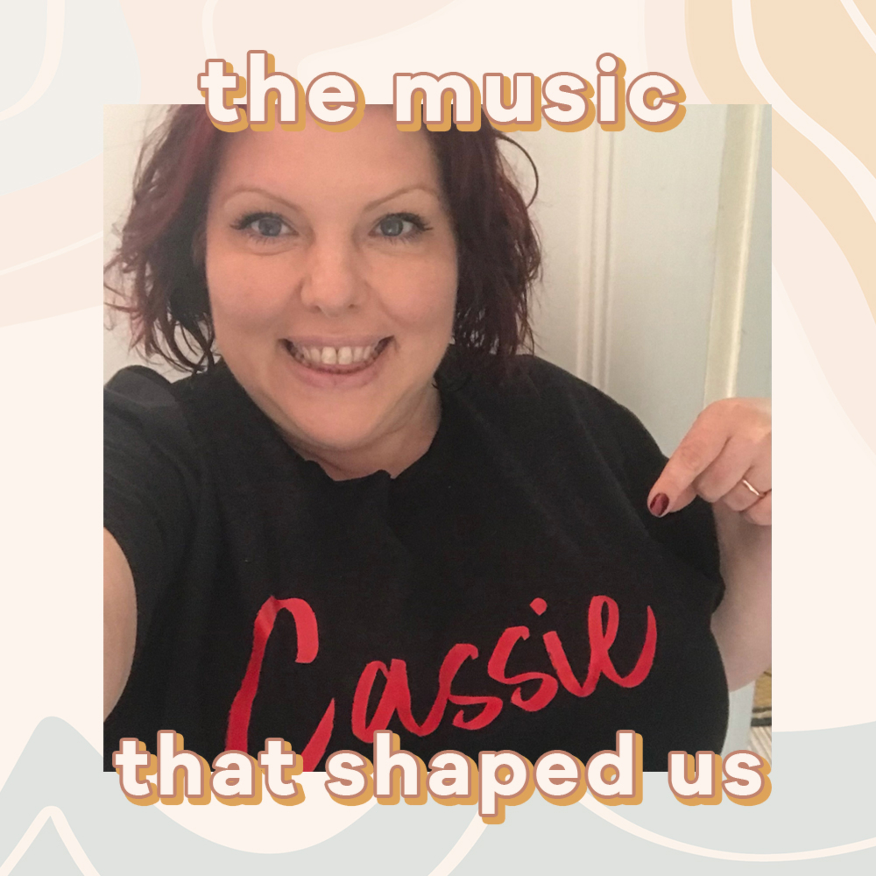 The Music That Shaped Us
