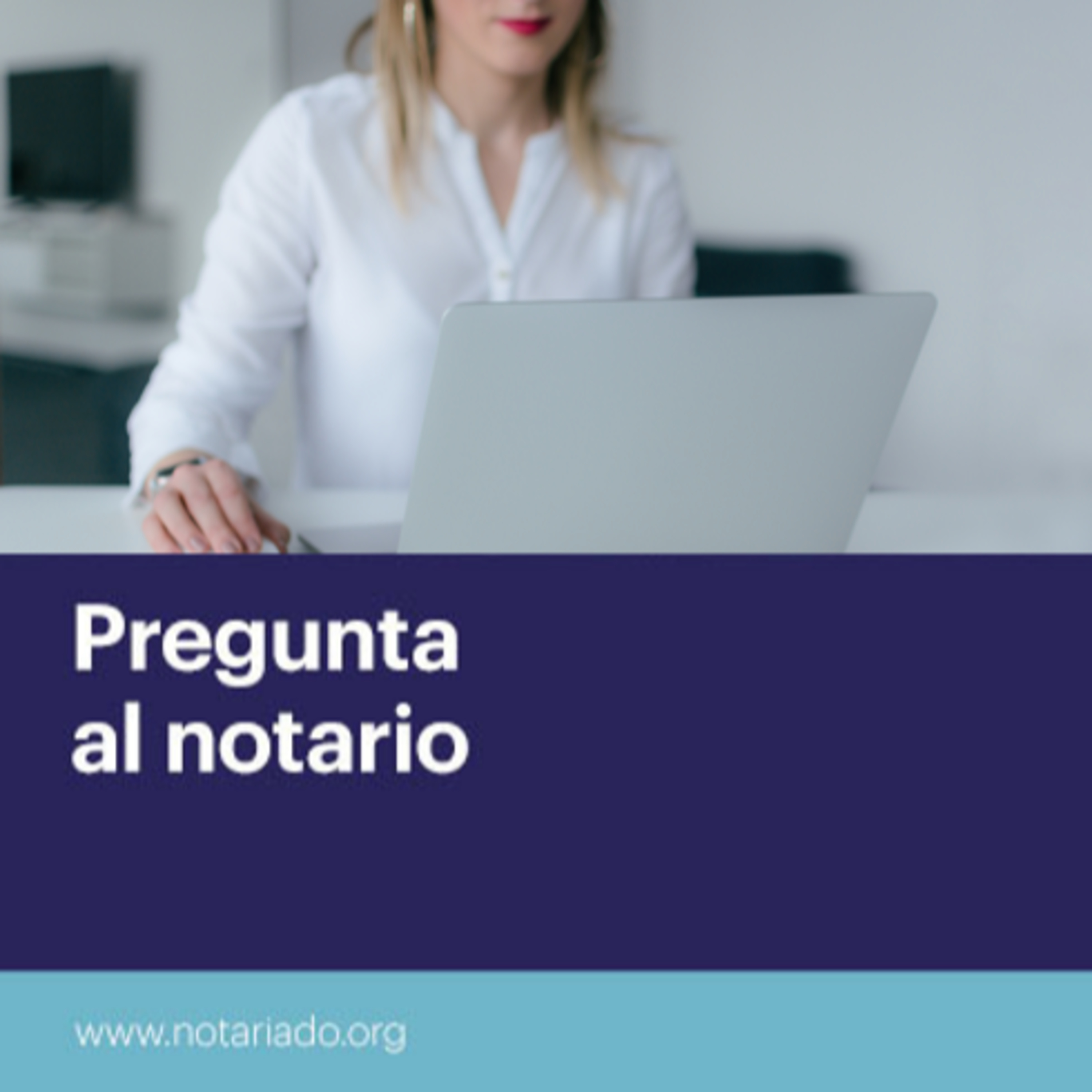 Pregunta al Notario