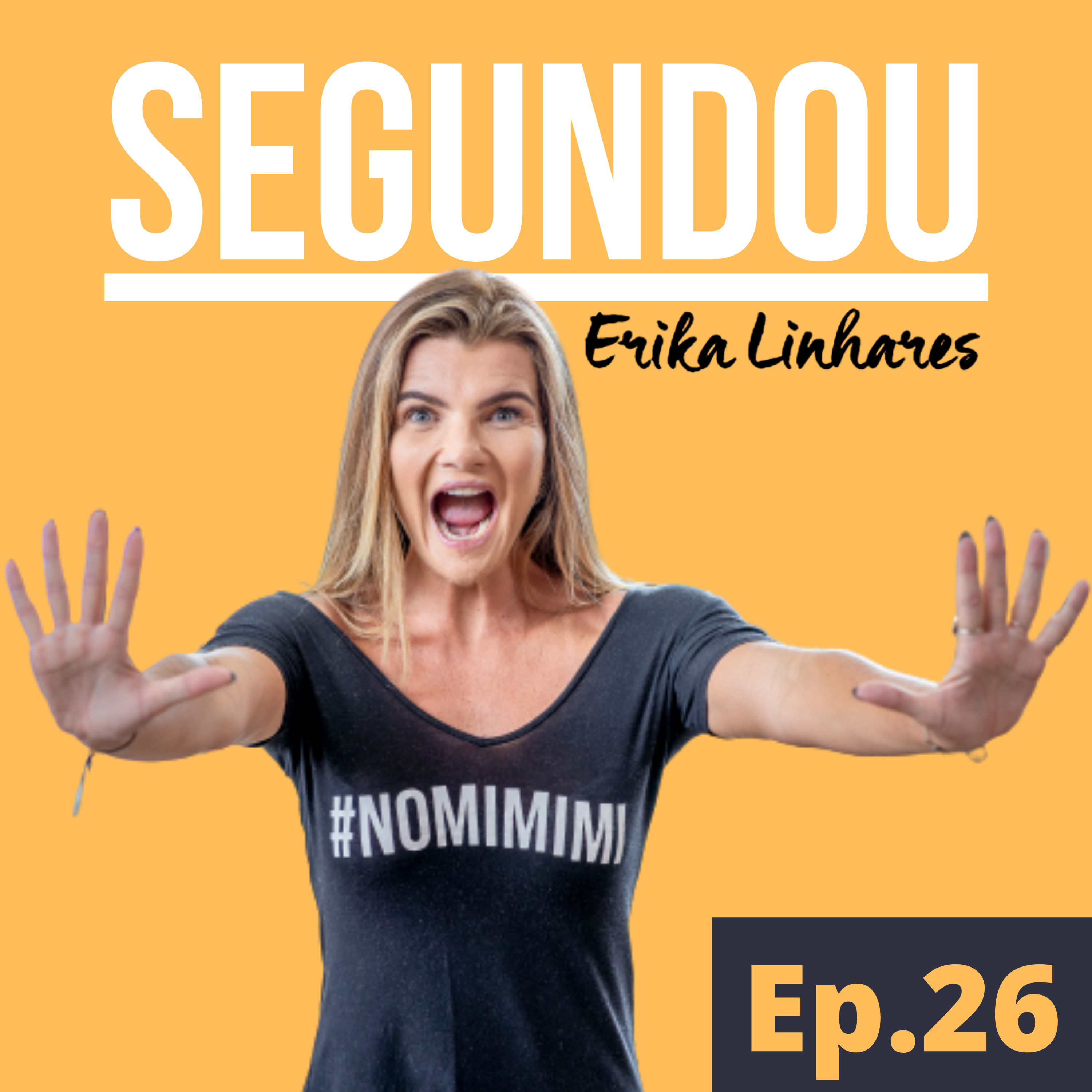 Erika Linhares - SEGUNDOU