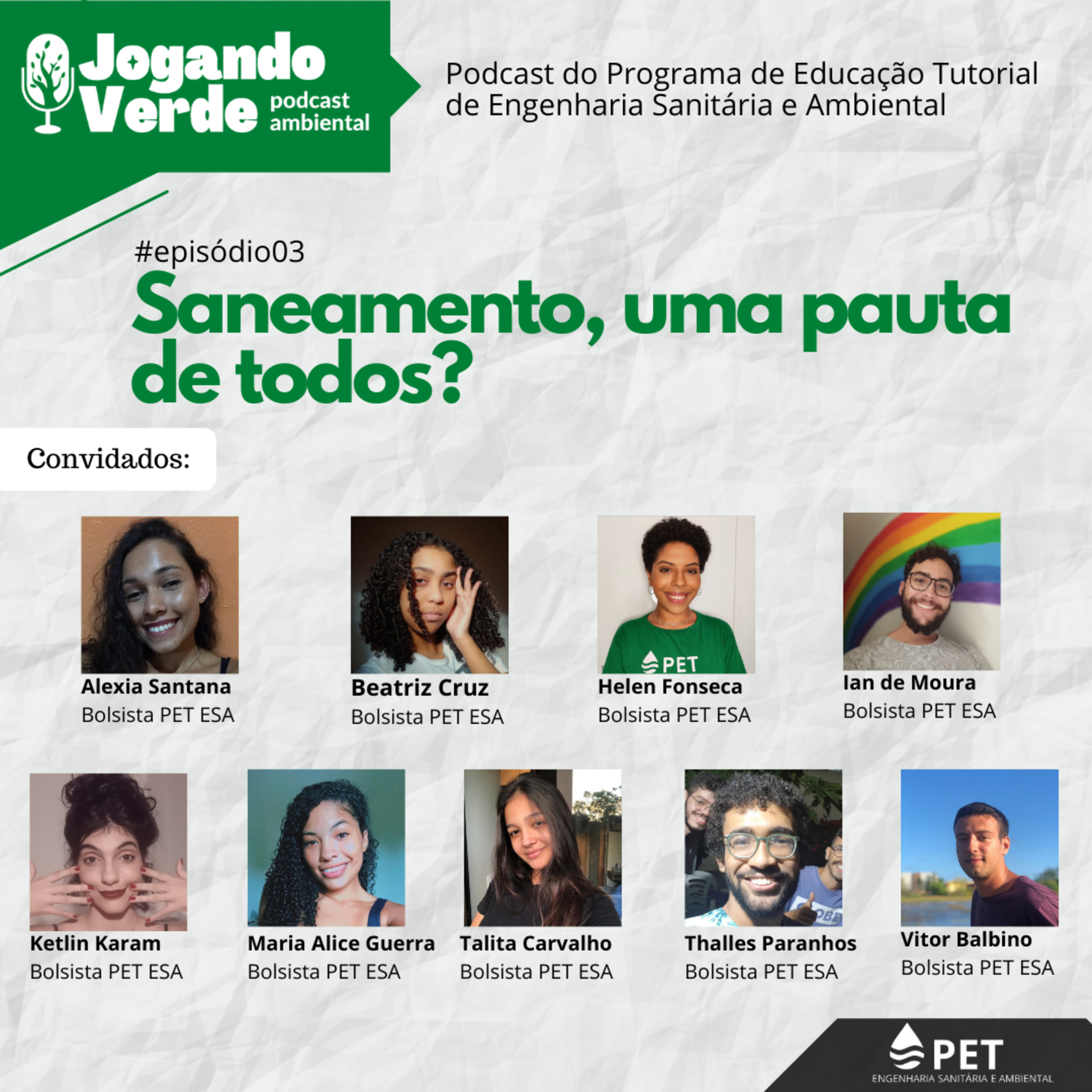 EP#3 - Saneamento, uma pauta de todos?