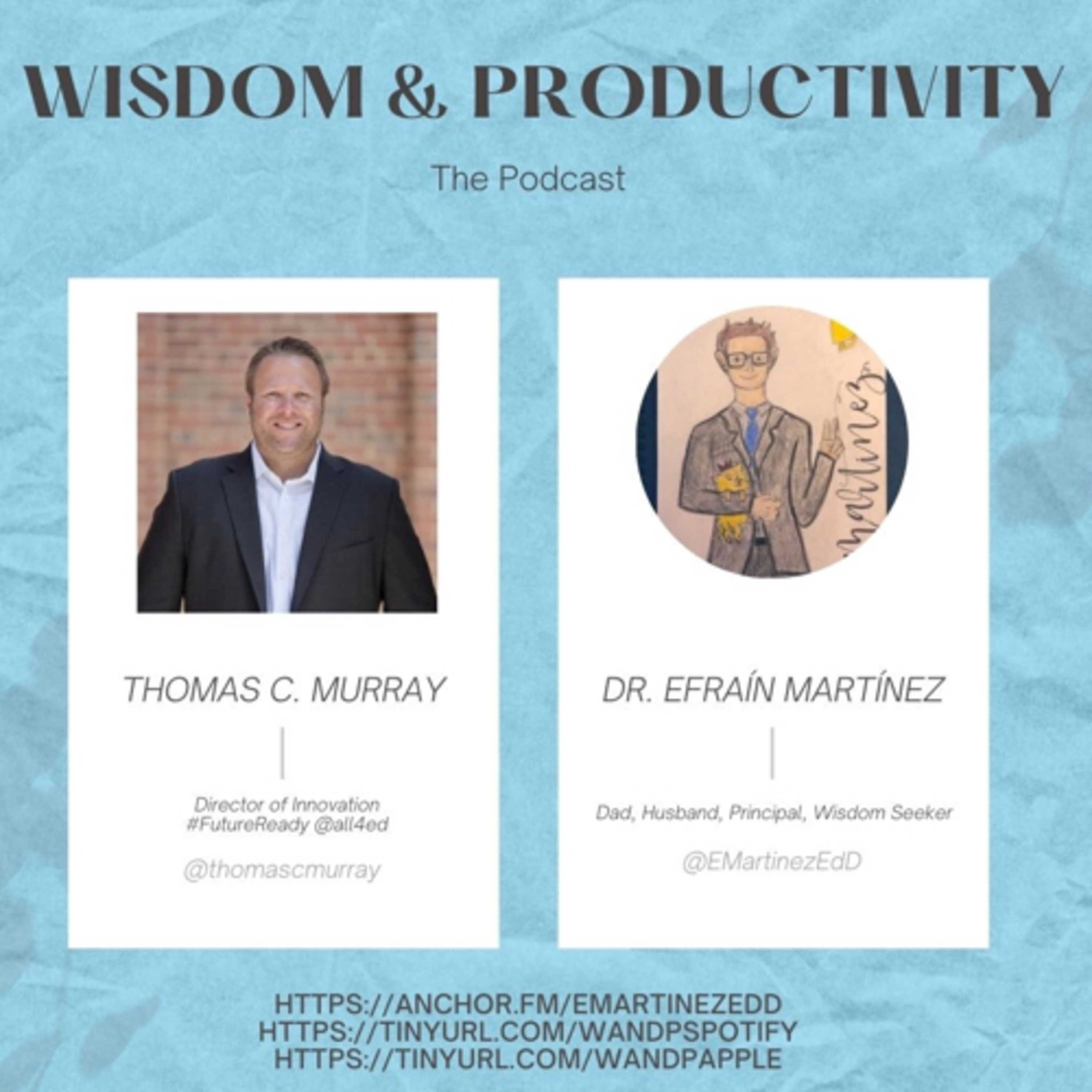 33rd: Interviewing Thomas C. Murray, Director of Innovation at #FutureReady @all4ed