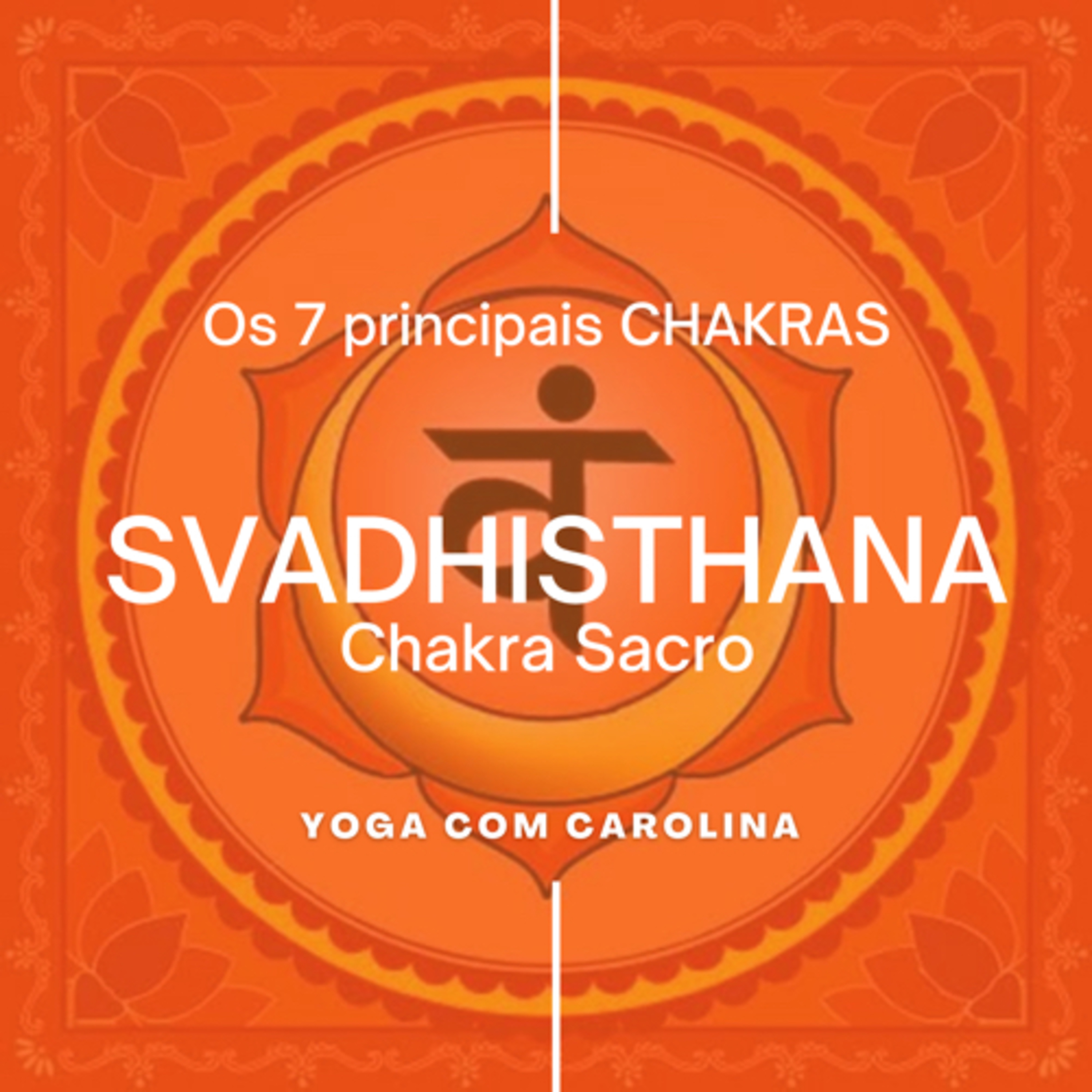 Chakra #2 • SVADHISTHANA • Sacro episode artwork