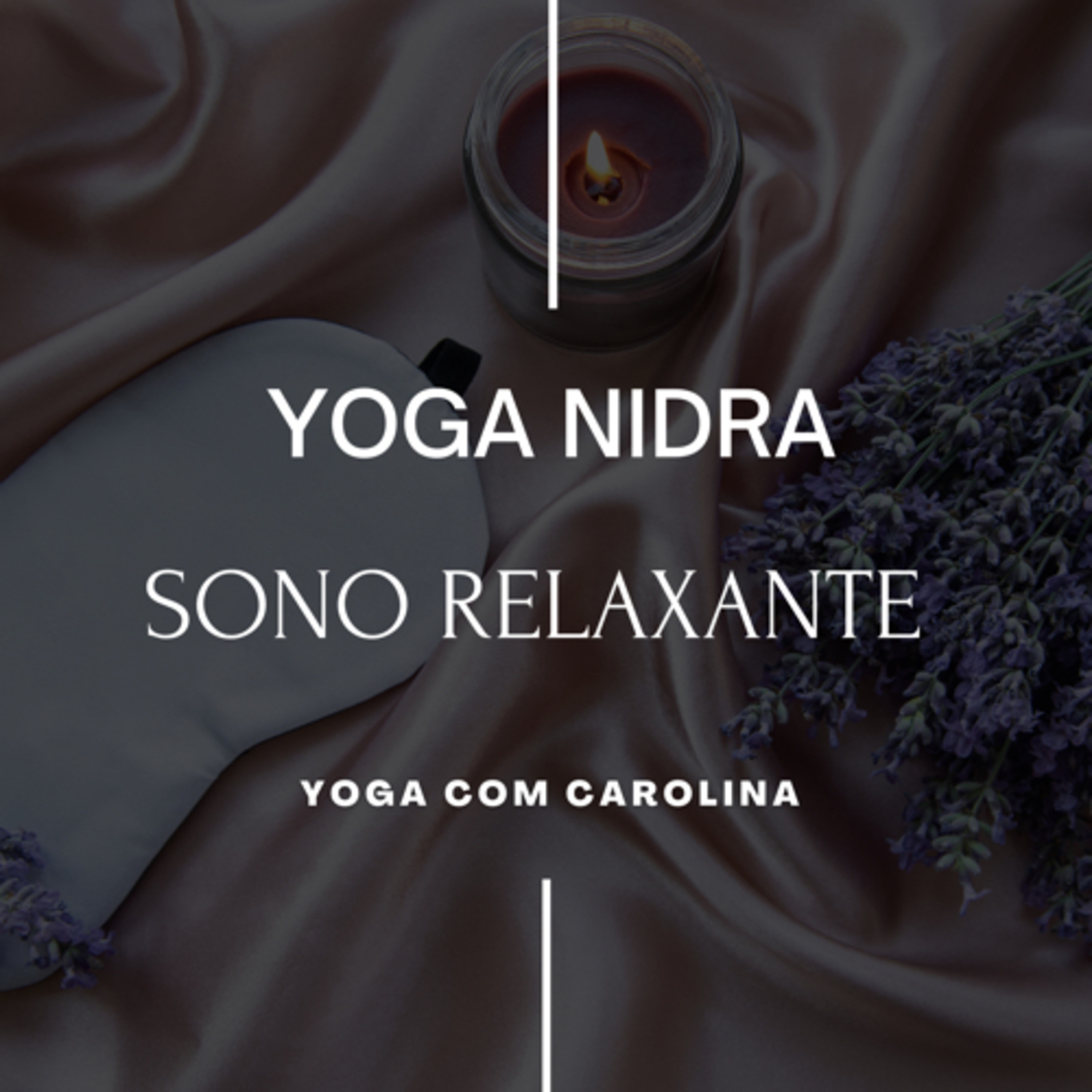 Sono Relaxante e Restaurativo • Yoga Nidra episode artwork