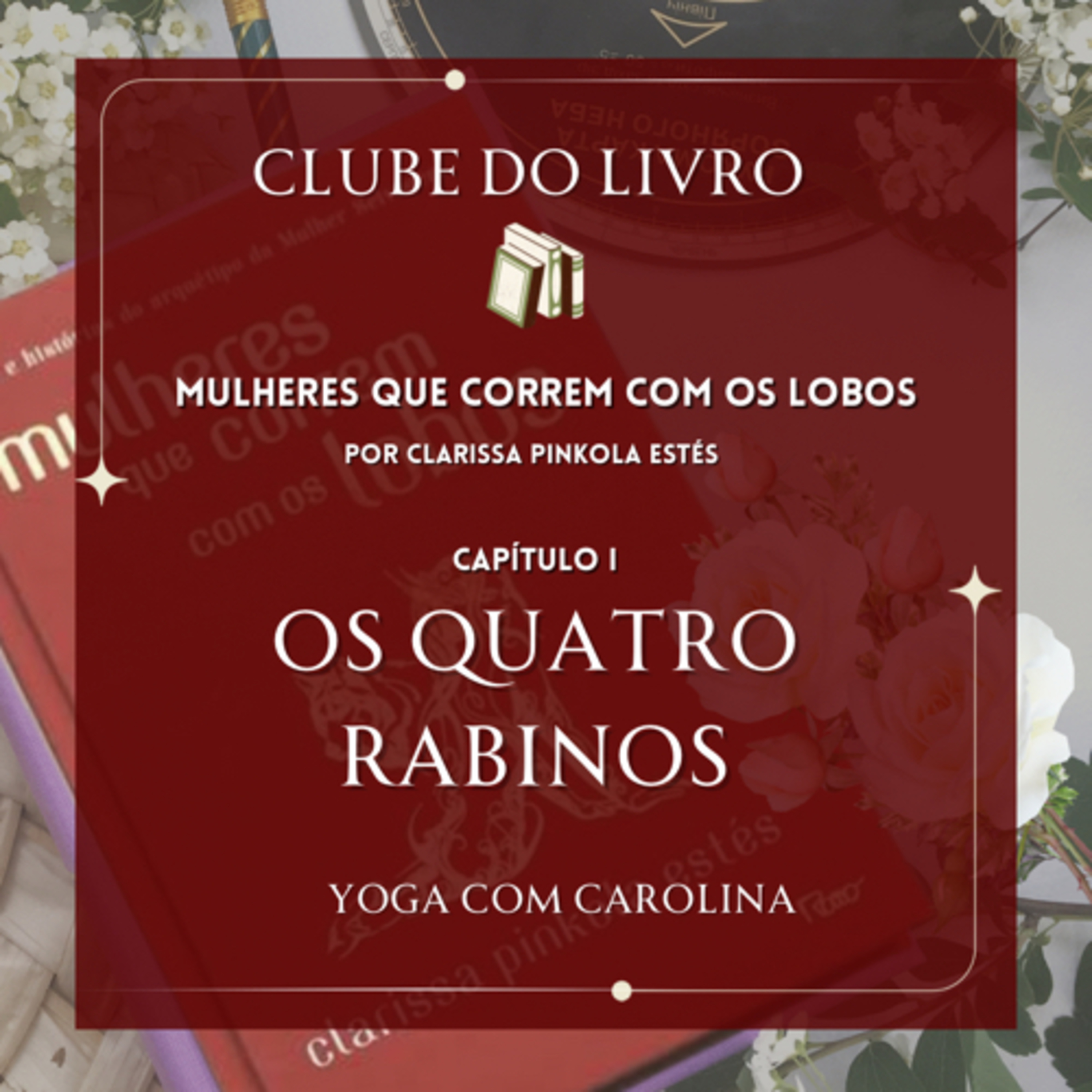 Os Quatro Rabinos • Mulheres que Correm com os Lobos • Cap 1 • Audiobook episode artwork