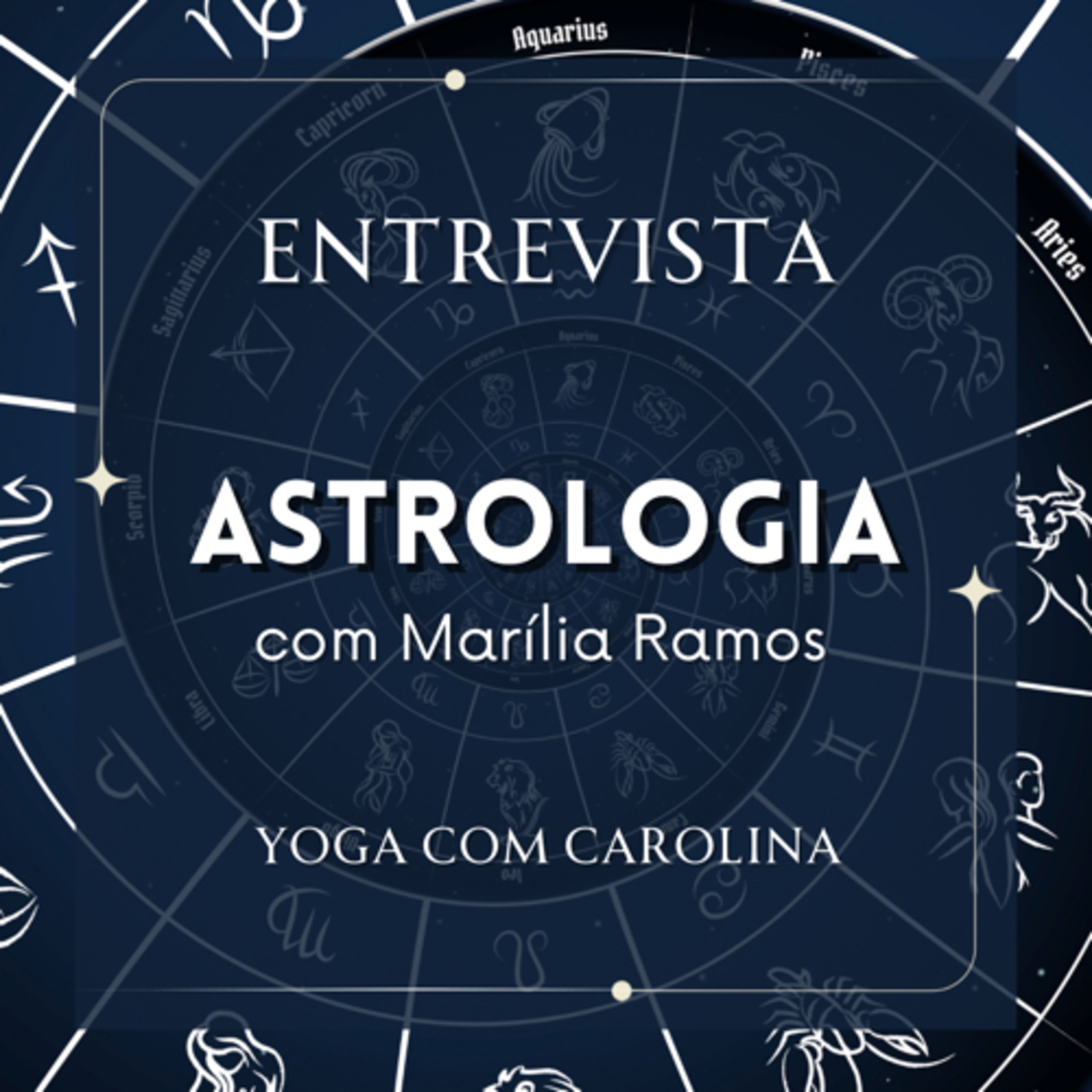 Entrevista • ASTROLOGIA • com Marília Ramos episode artwork