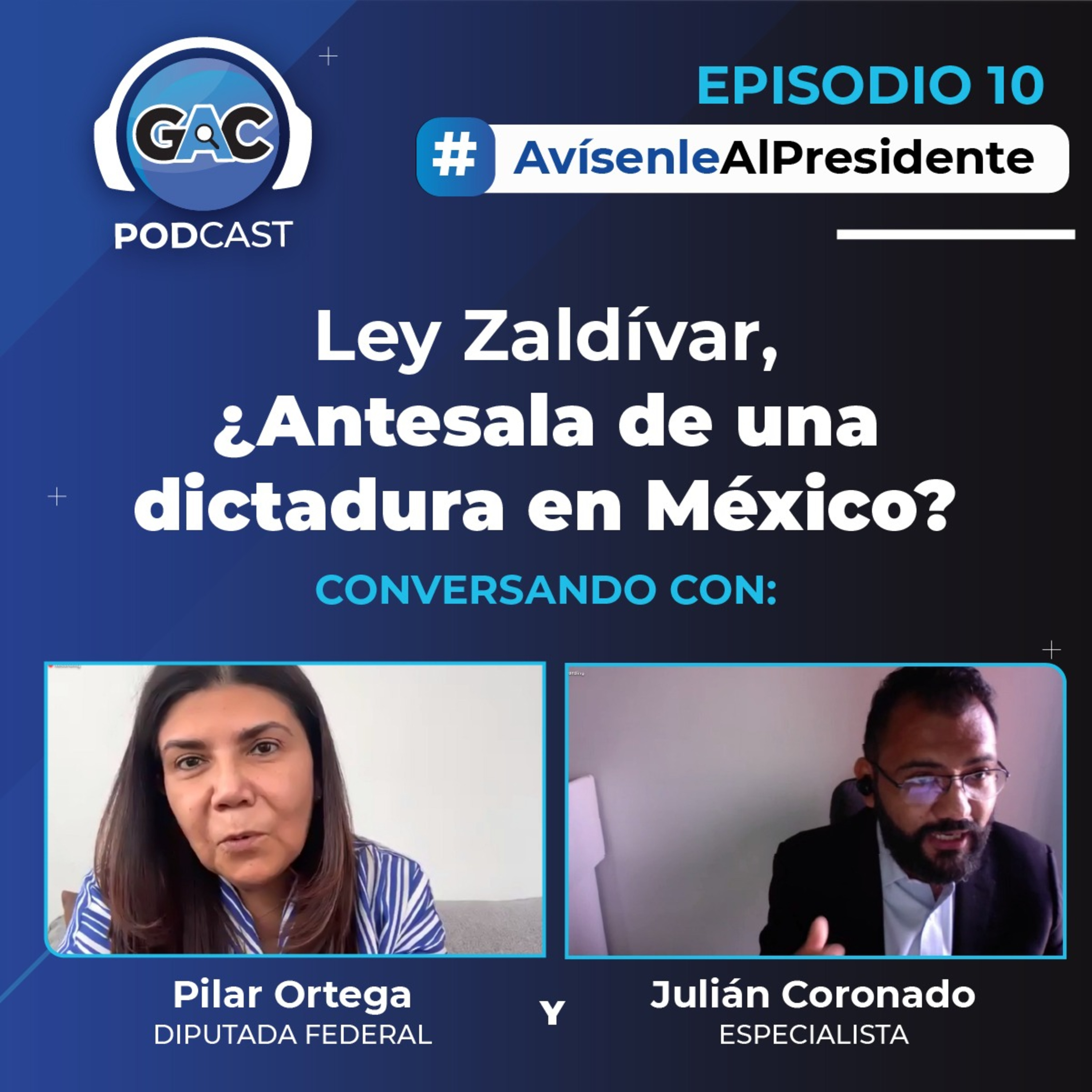 Avísenle al presidente