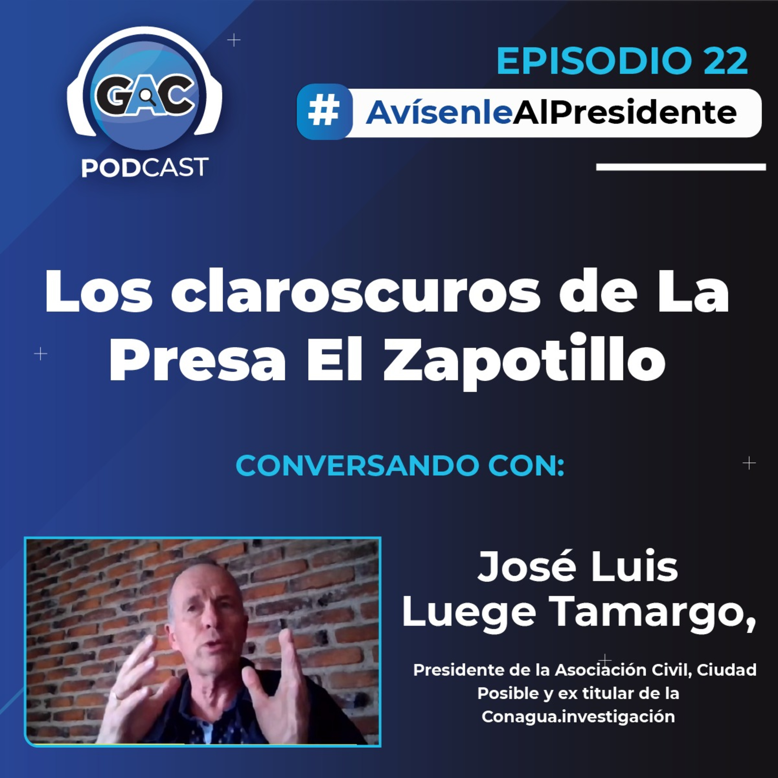 Avísenle al presidente