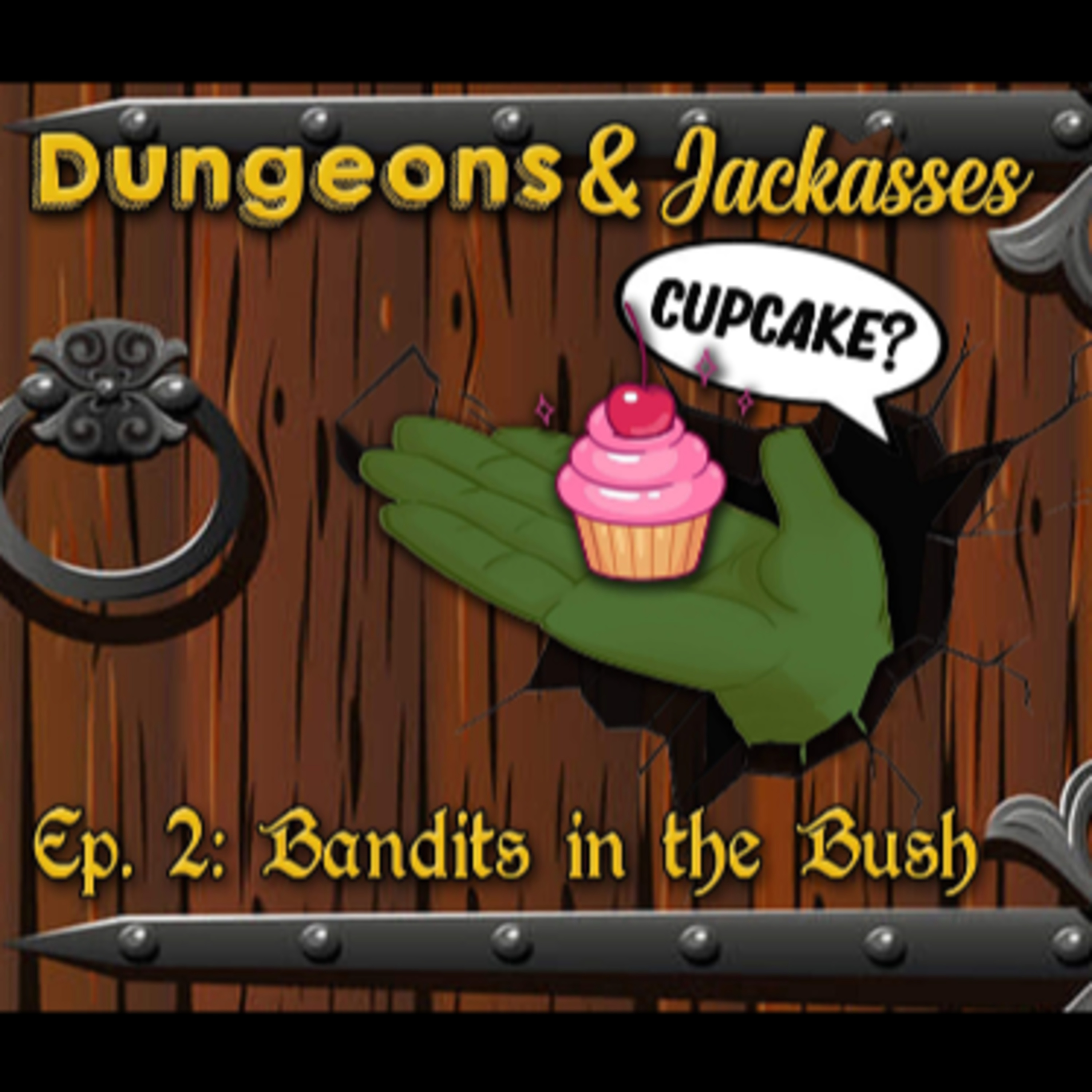 Dungeons and Jackasses