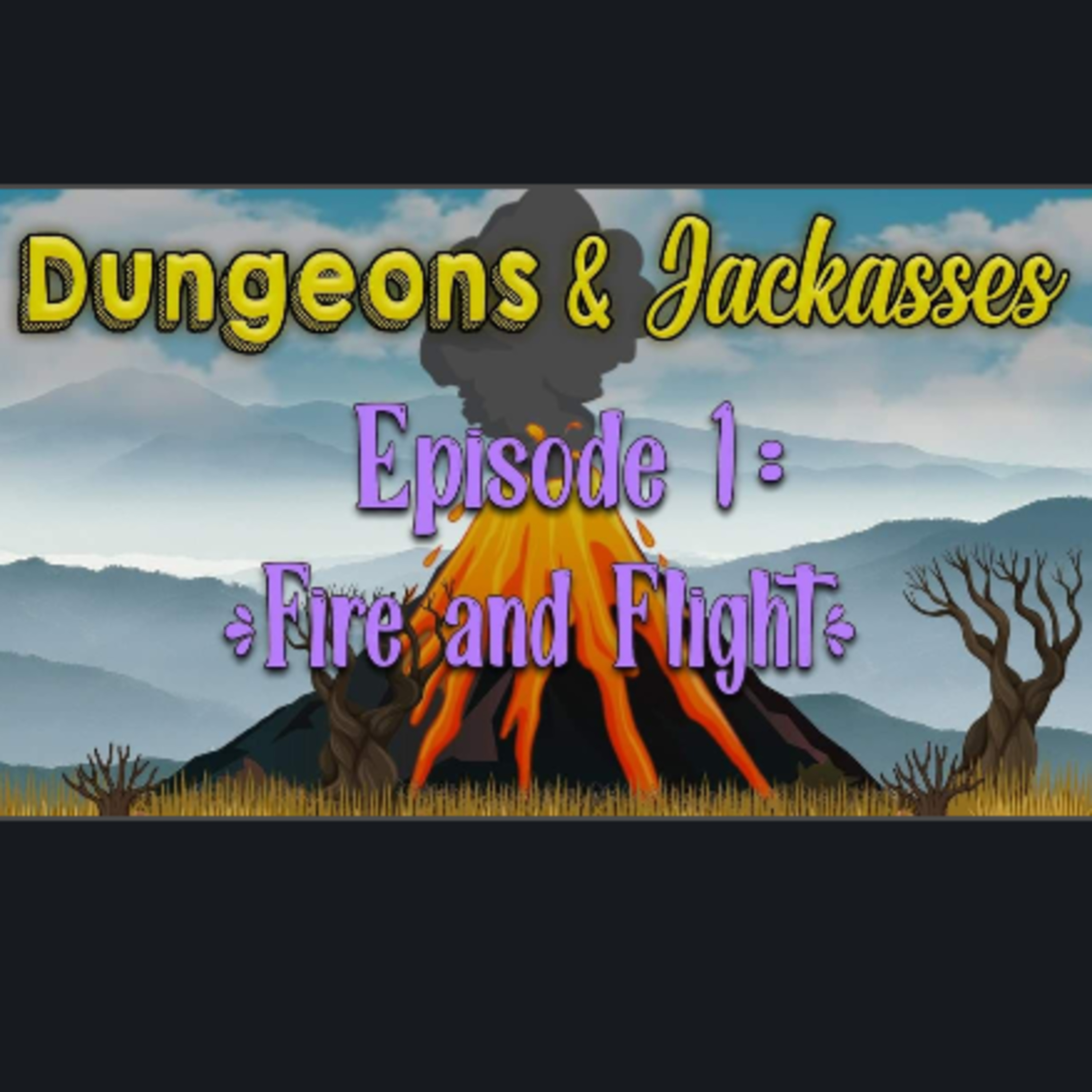 Dungeons and Jackasses