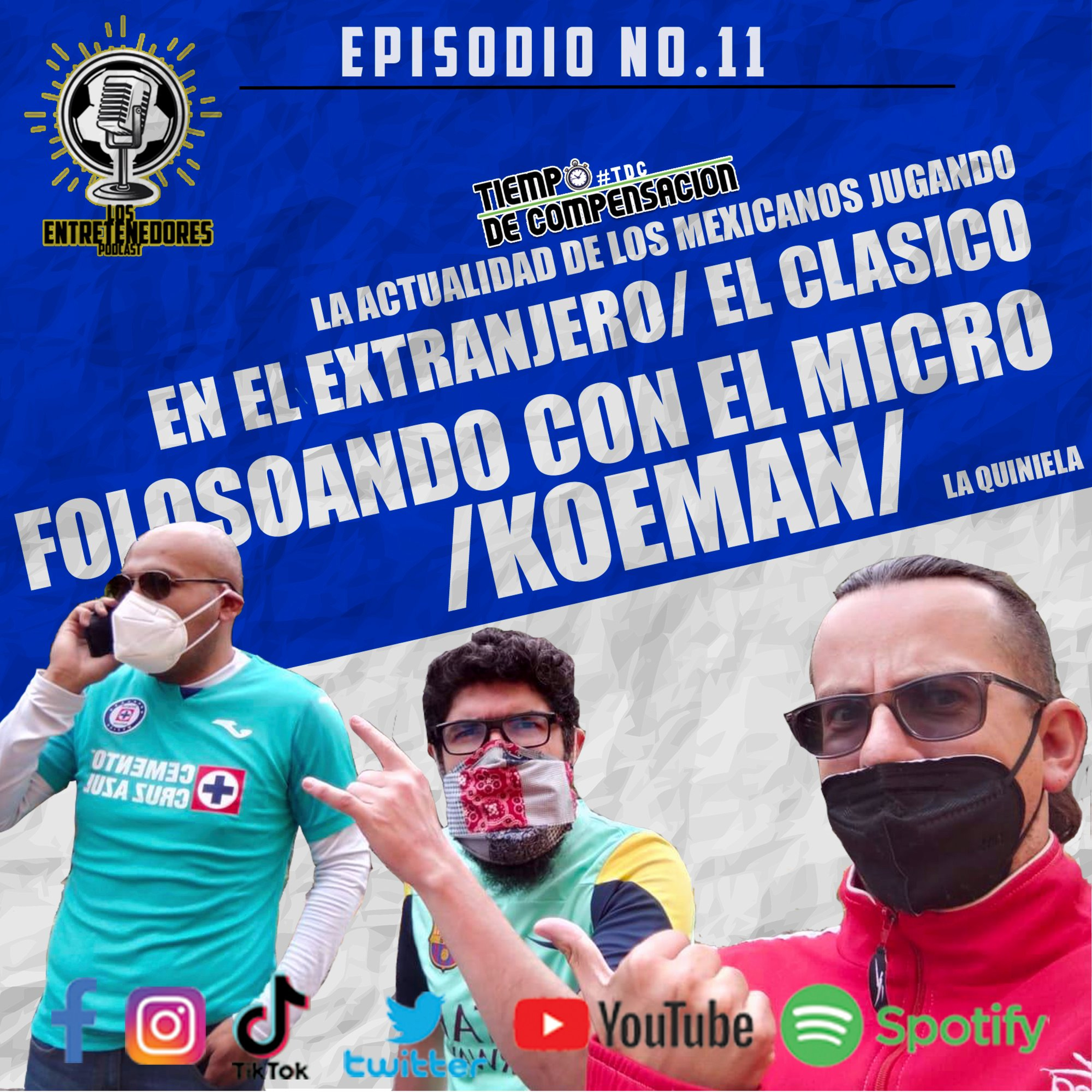Los Entretenedores Podcast