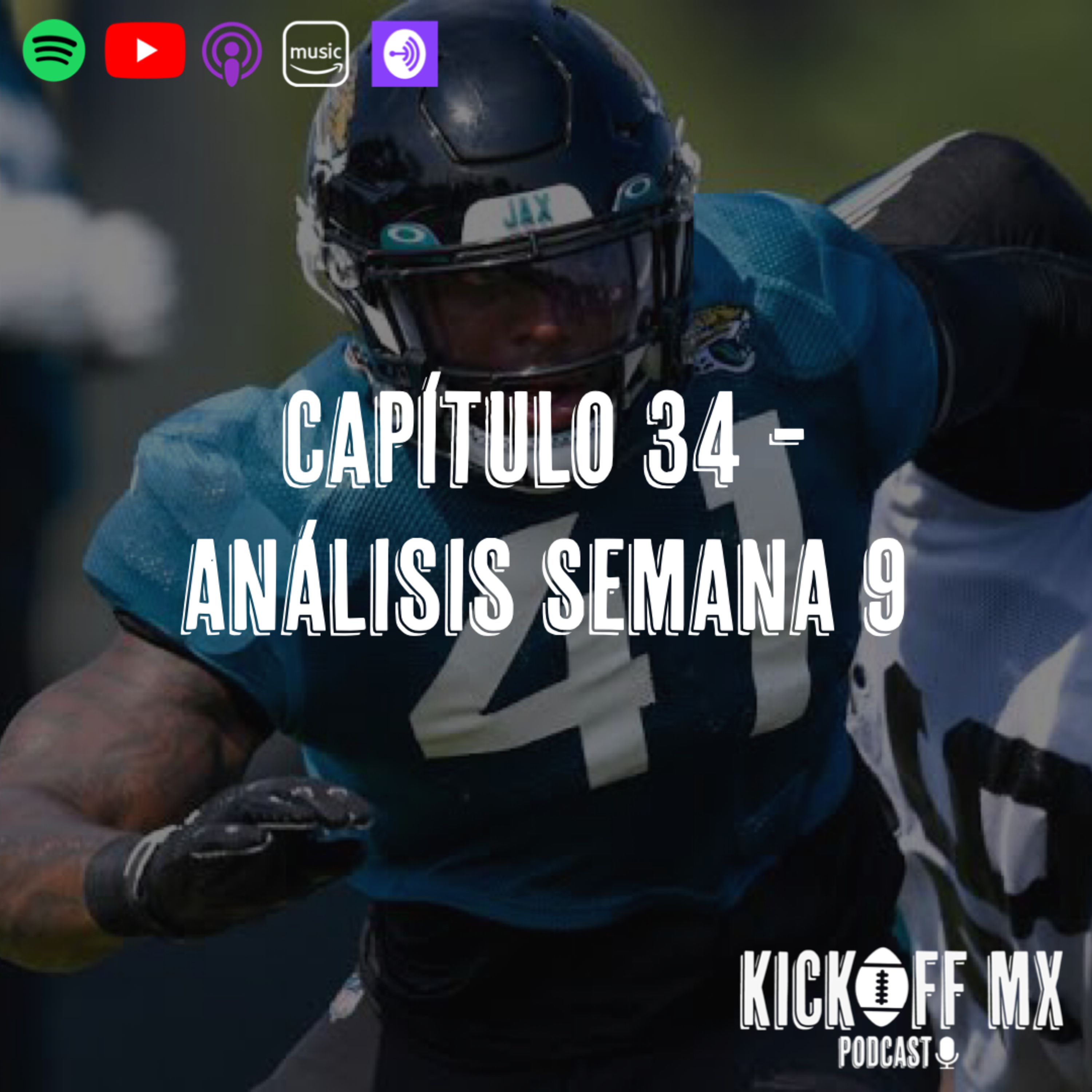 Capítulo 34: Análisis Semana 9 episode artwork
