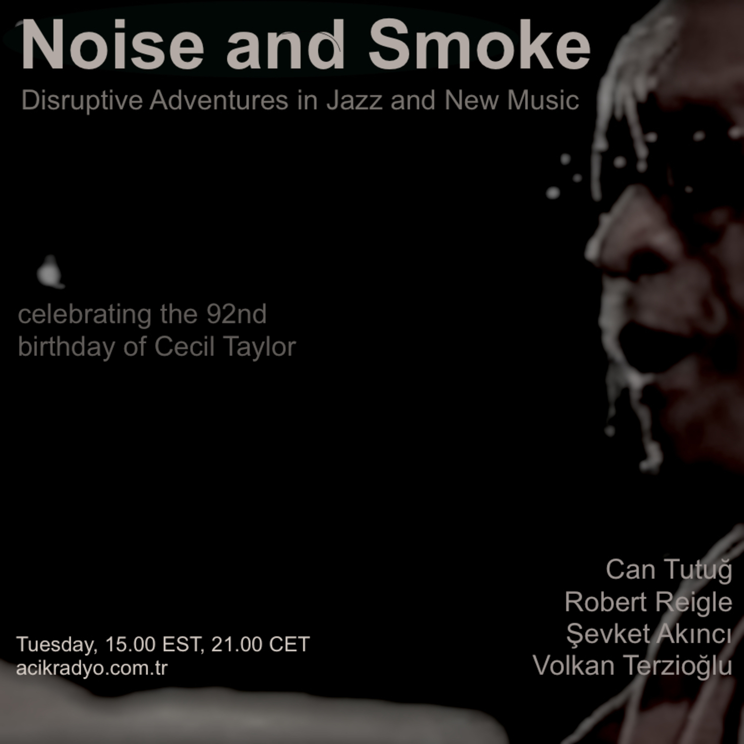 Noise and Smoke - Gürültü ve Duman