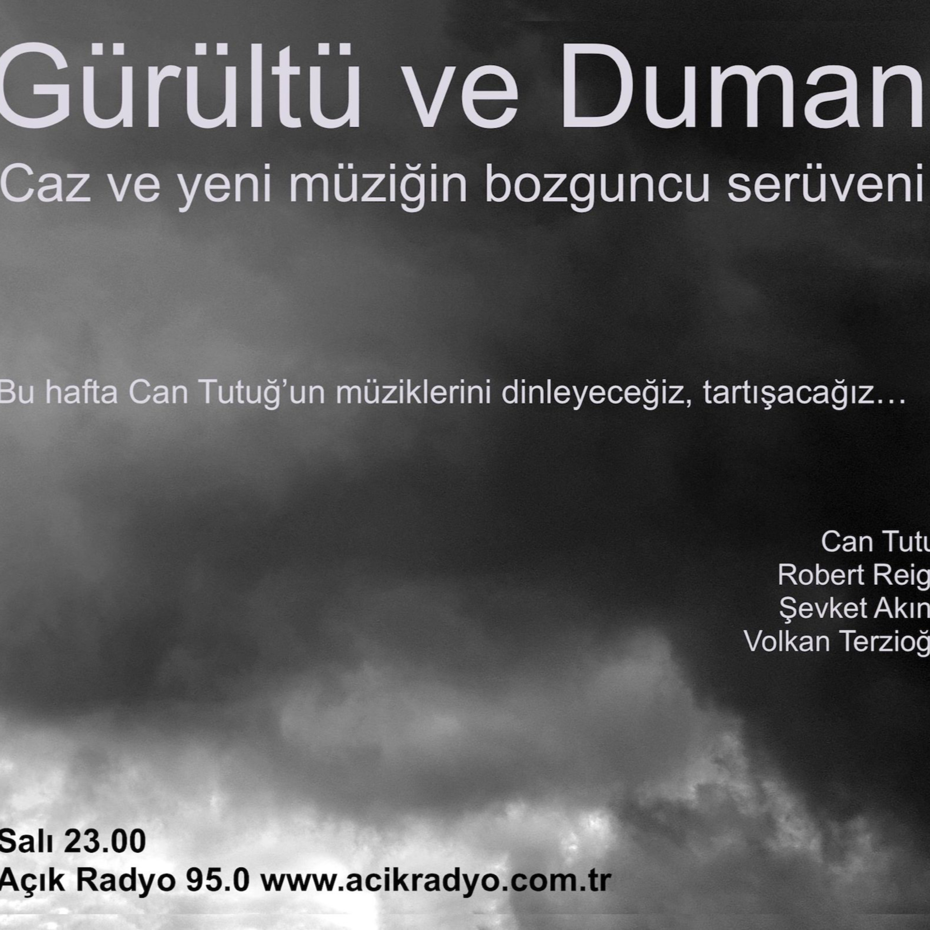 Noise and Smoke - Gürültü ve Duman