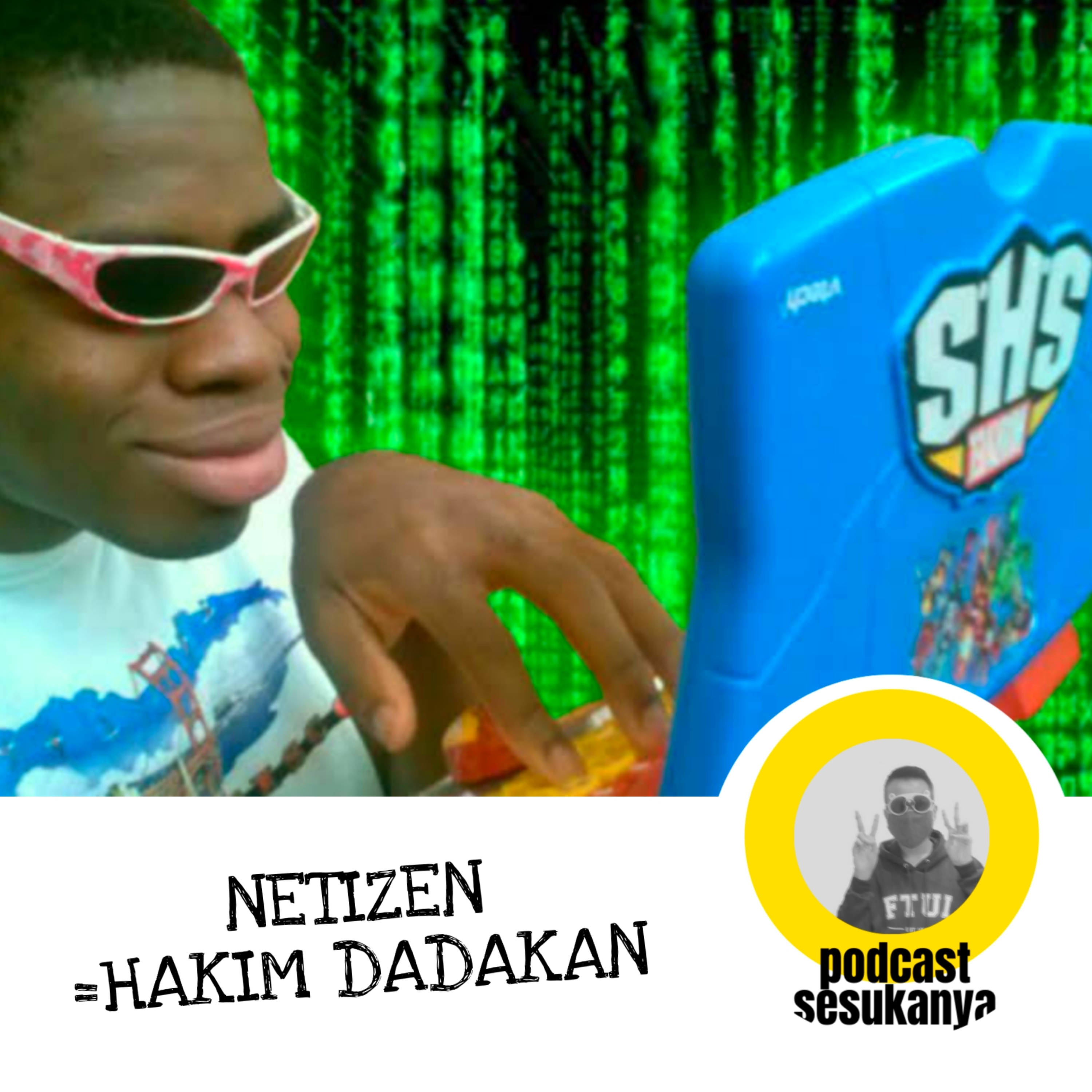 Podcast Sesukanya