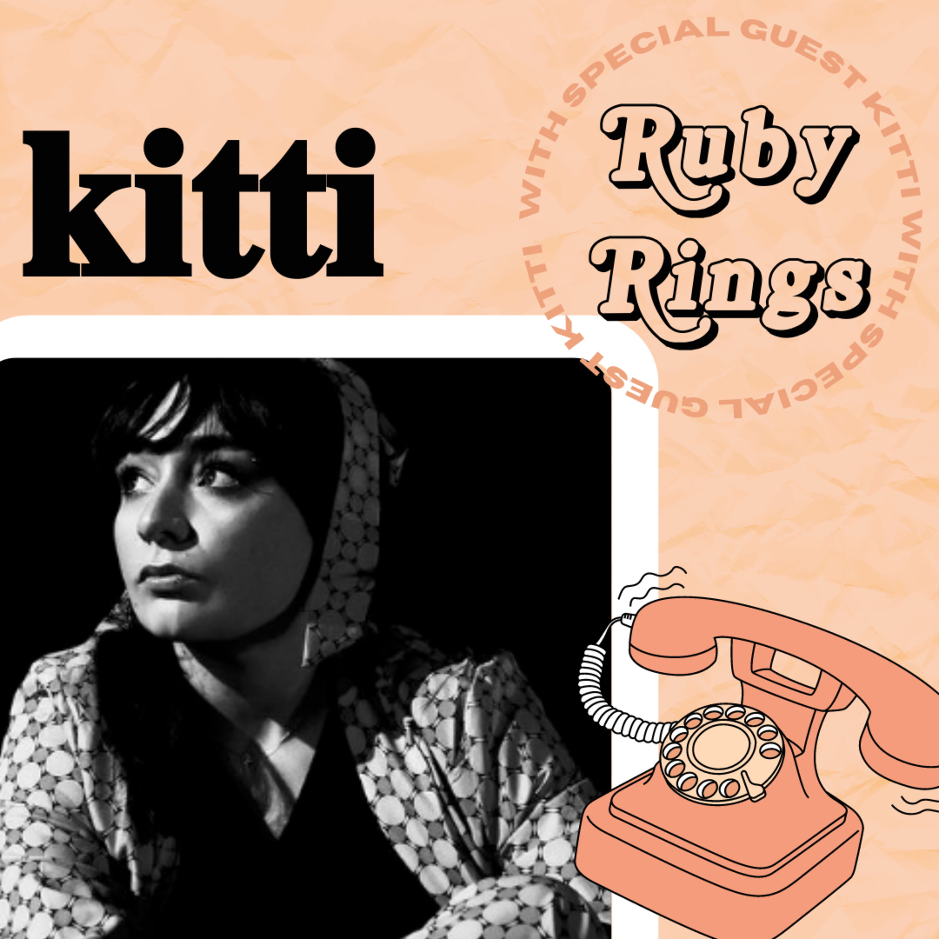 Episode 1 - with special guest Kitti  episode artwork