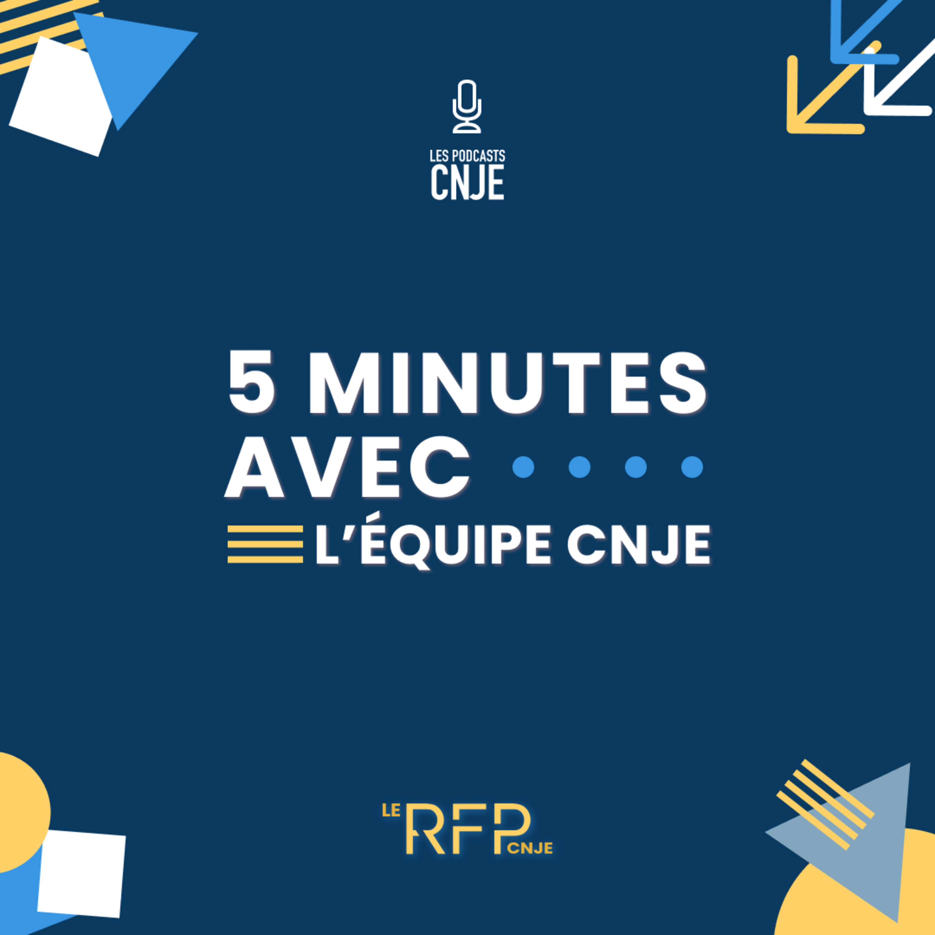 5 minutes avec l\'équipe CNJE