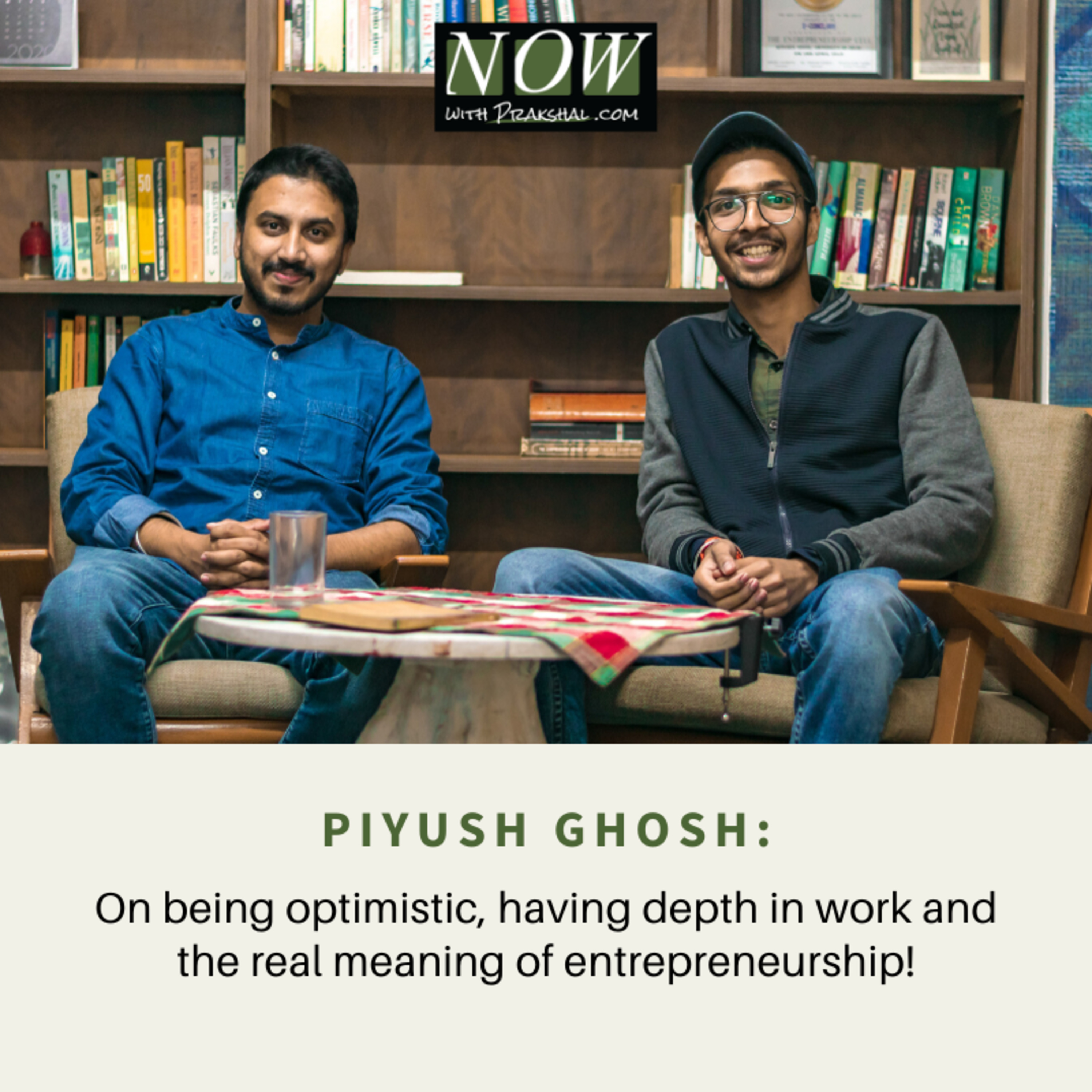 Now Podcast with Prakshal