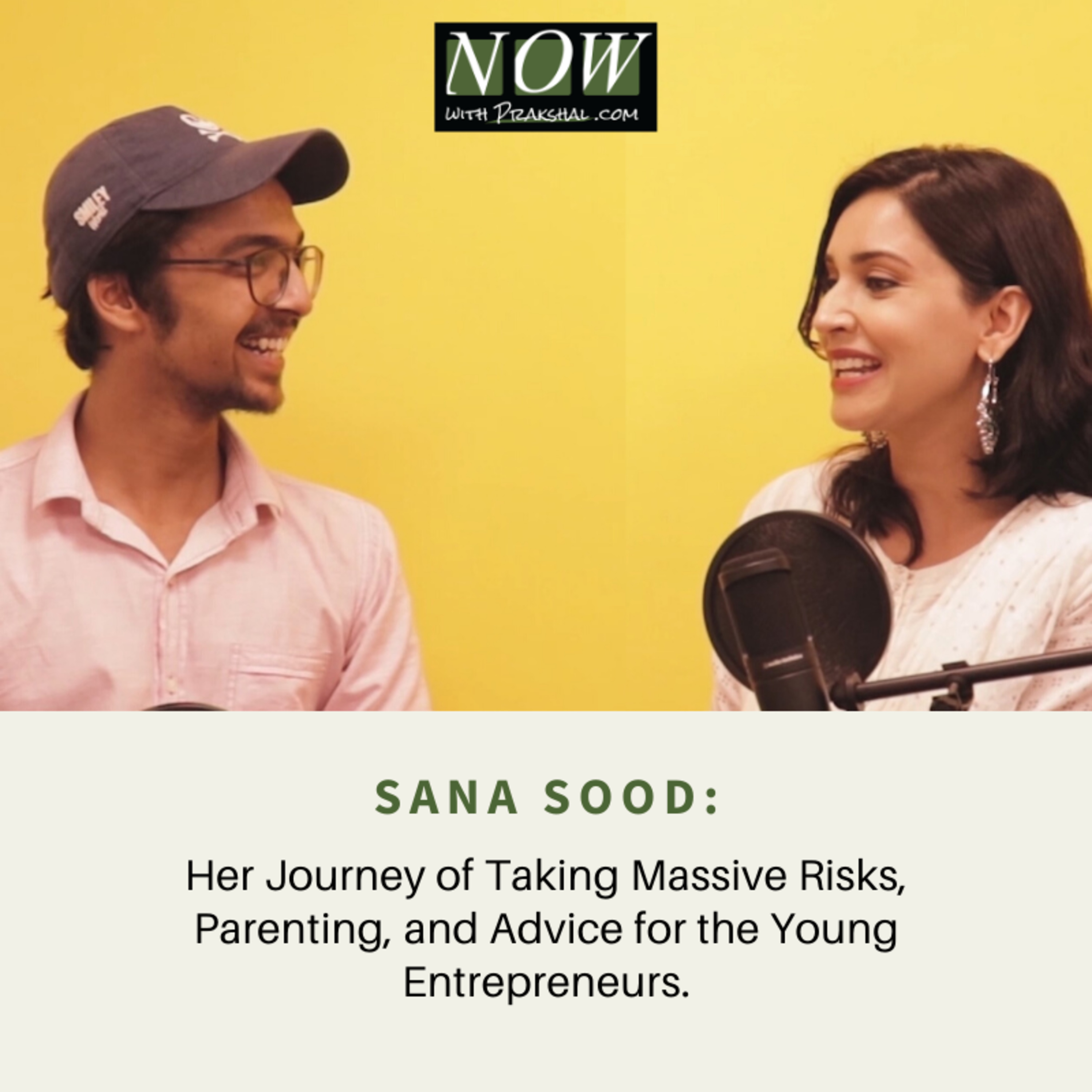 Now Podcast with Prakshal