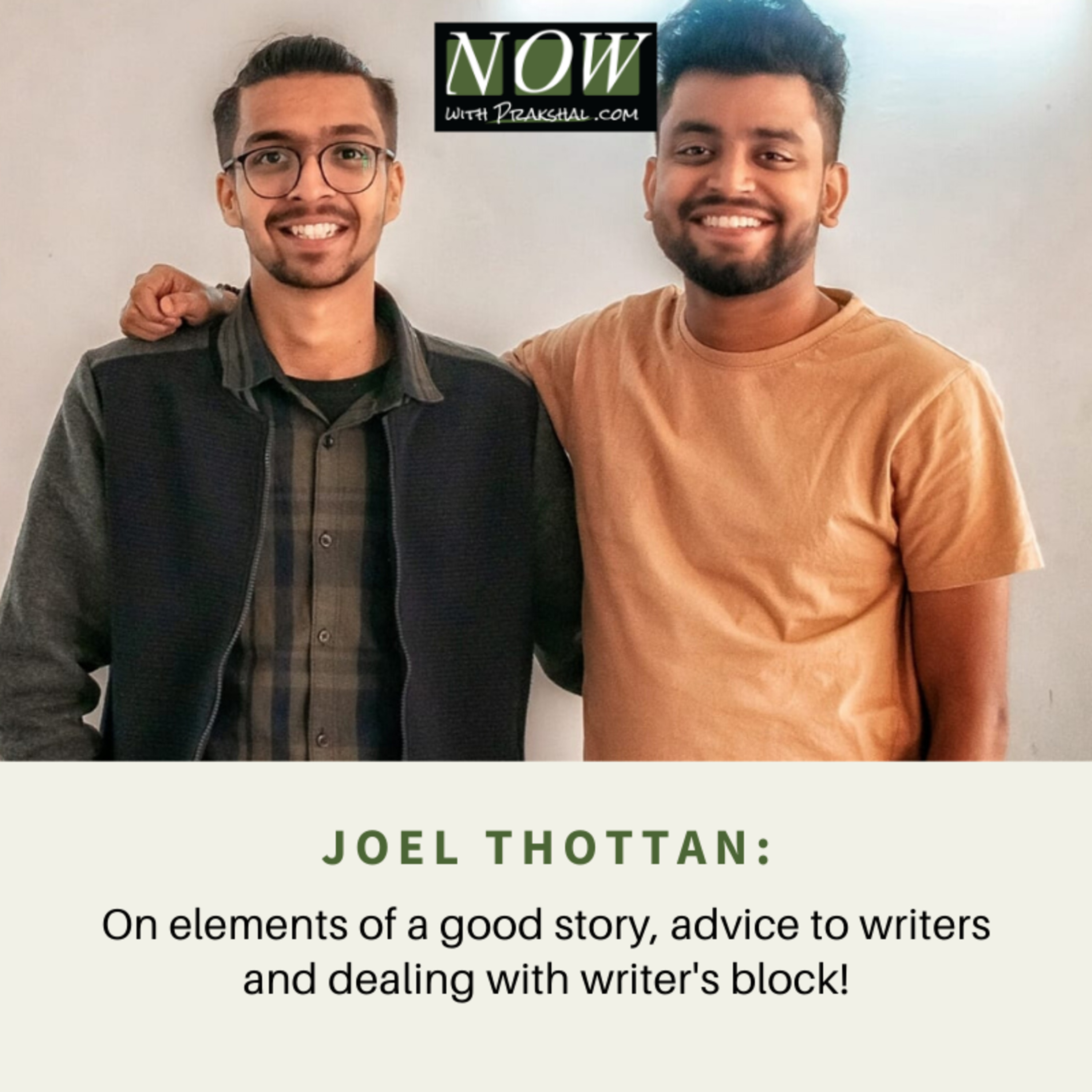 Now Podcast with Prakshal