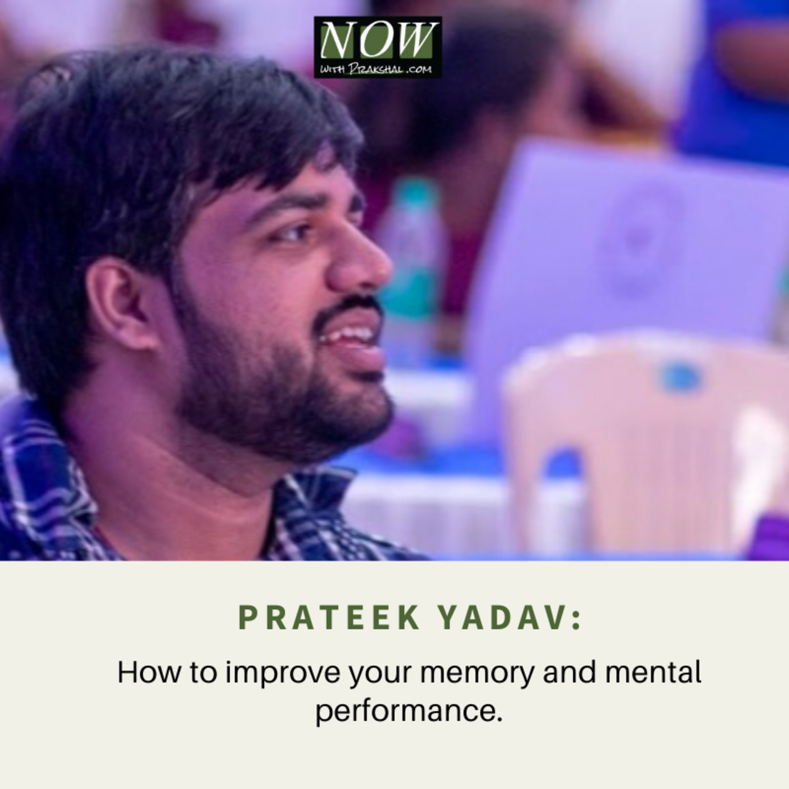 Now Podcast with Prakshal