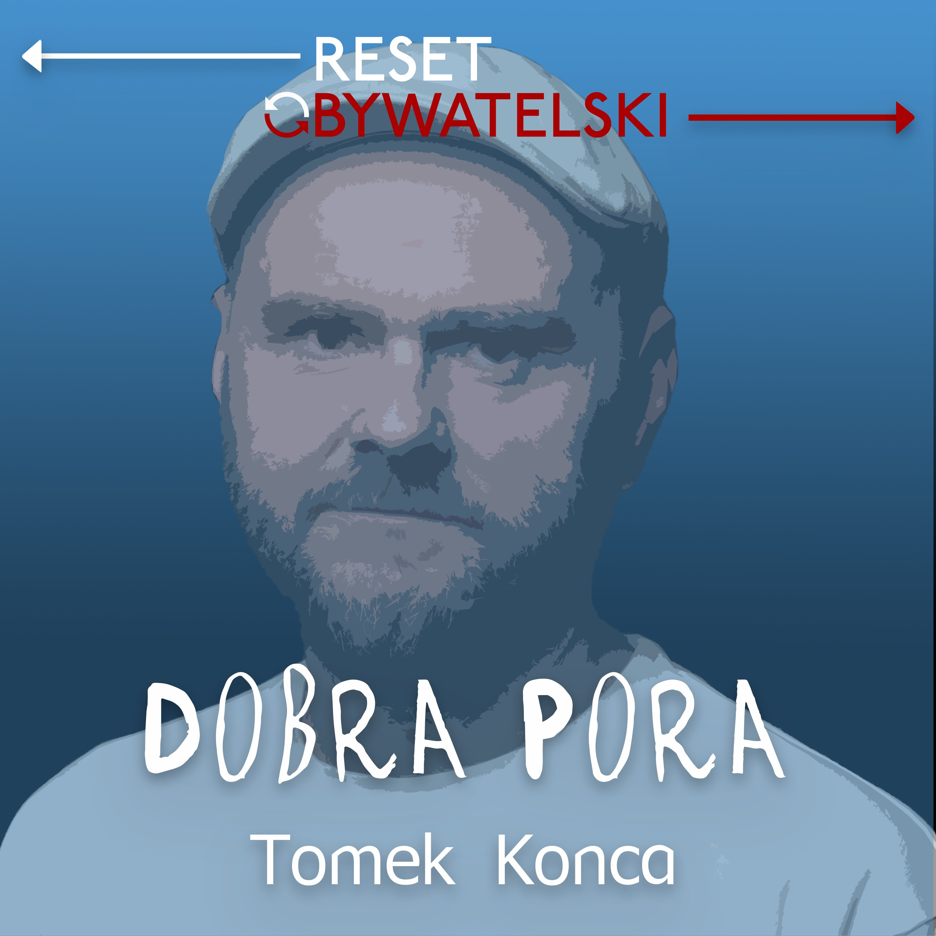 Dobra pora - Tomek Konca