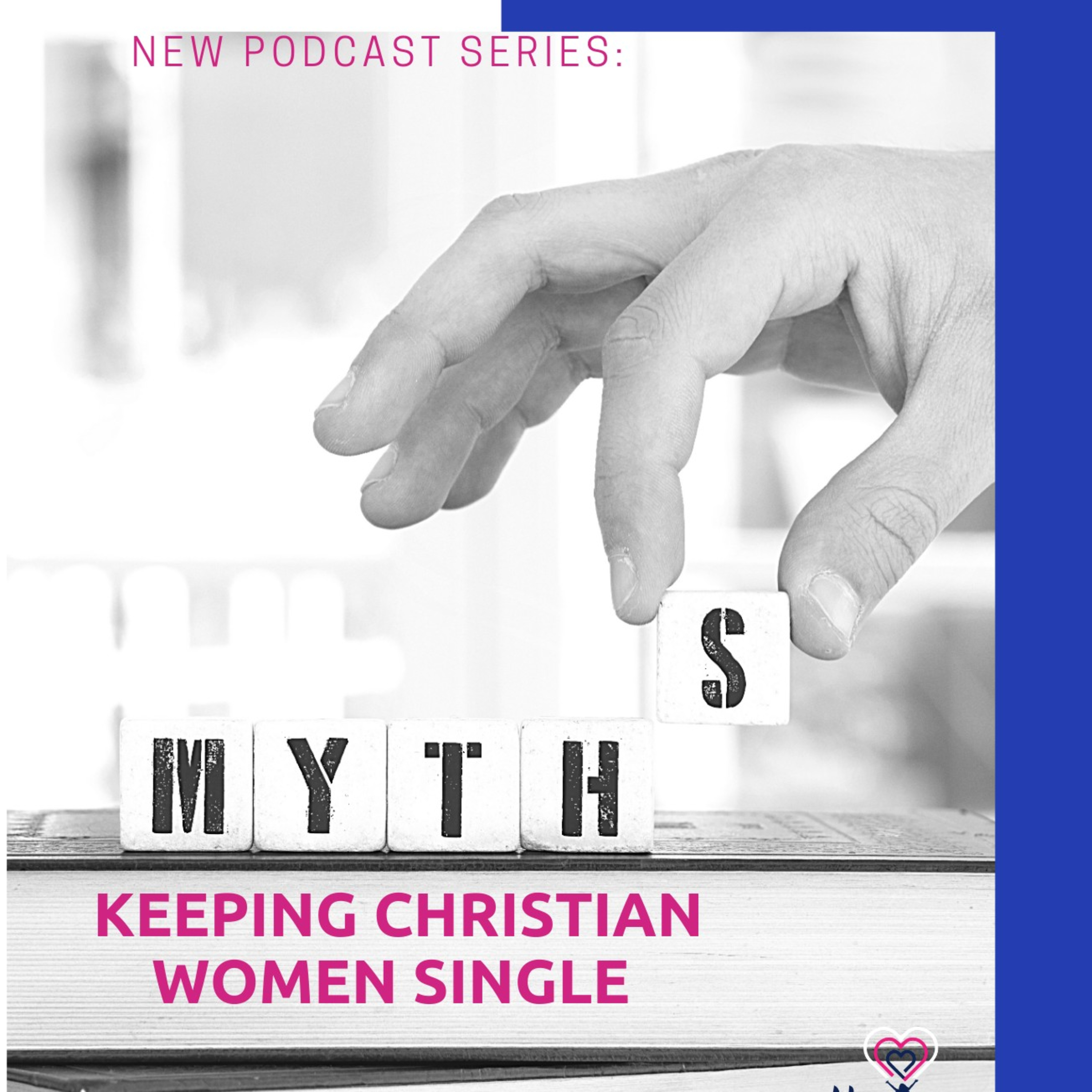 Christian Women shouldn't be Dating (Myths) episode artwork