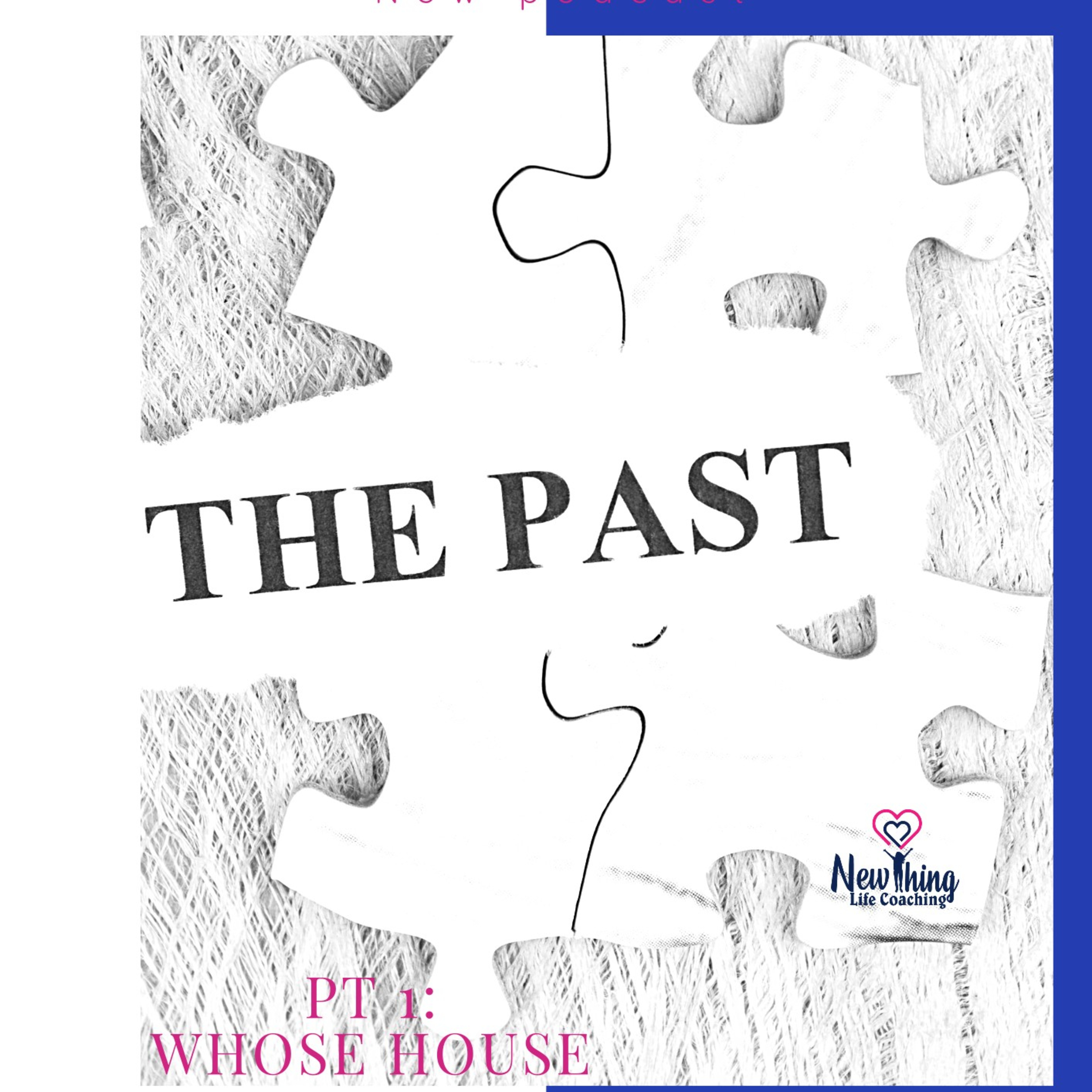 Whose House (The Past) episode artwork